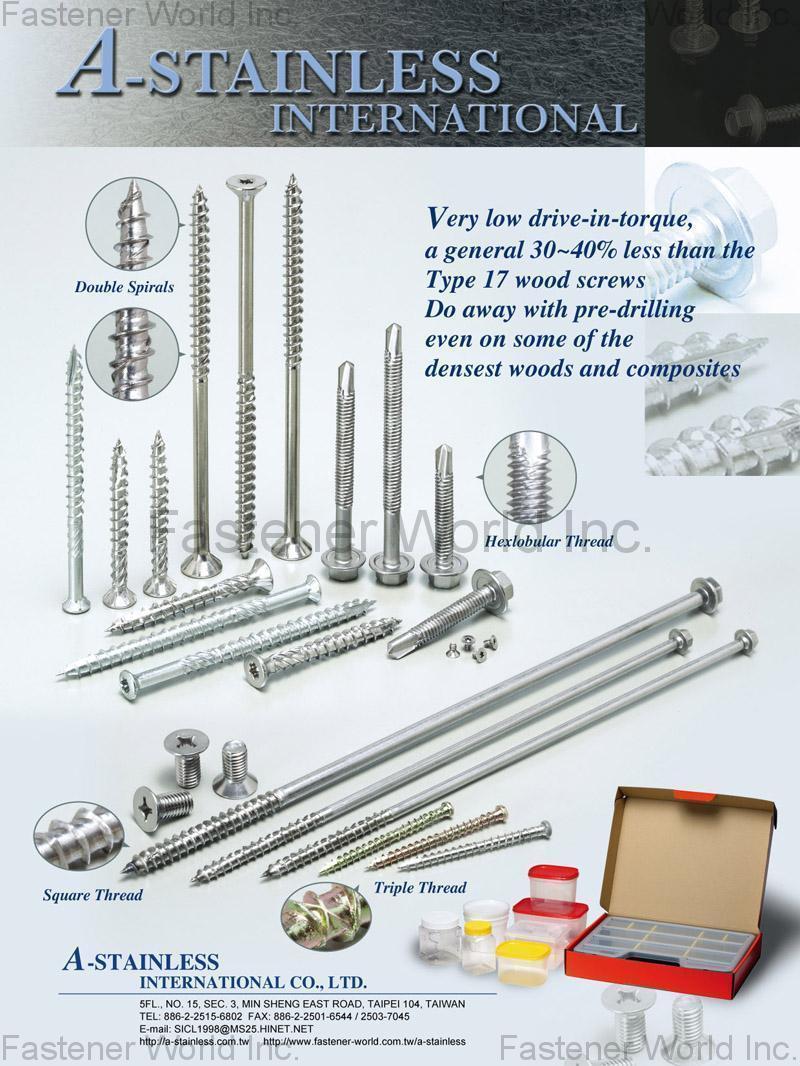 A-STAINLESS INTERNATIONAL CO., LTD. , Type 17 wood screw, Square thread, Triple Spirals Screws, Double Spirals, Hexlobular Thread , Wood Screws