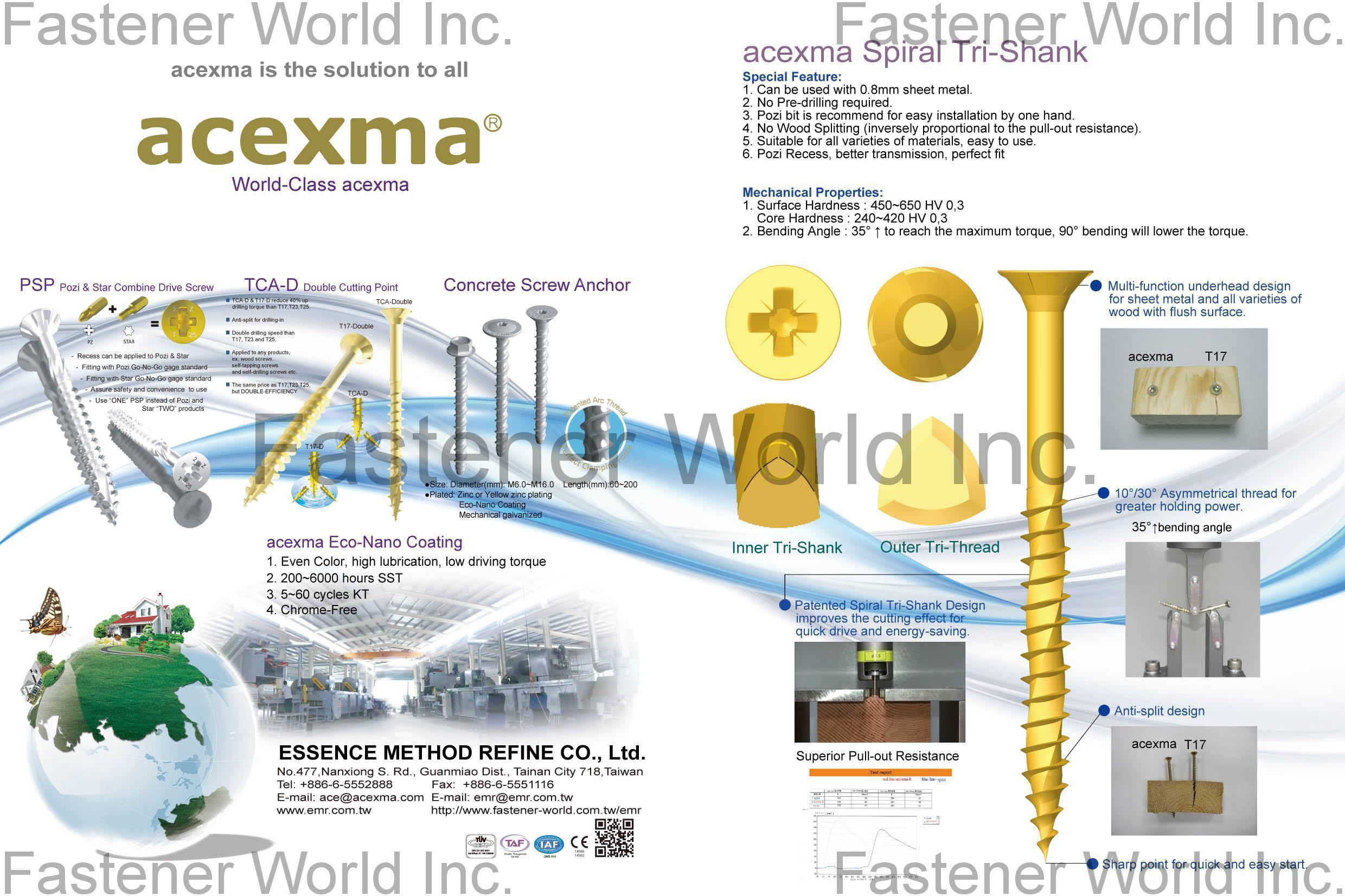 ESSENCE METHOD REFINE CO., LTD. , Concrete Screw Anchors, Acexma Spiral Tri-Shank , Bi-metal Concrete Screw Anchors
