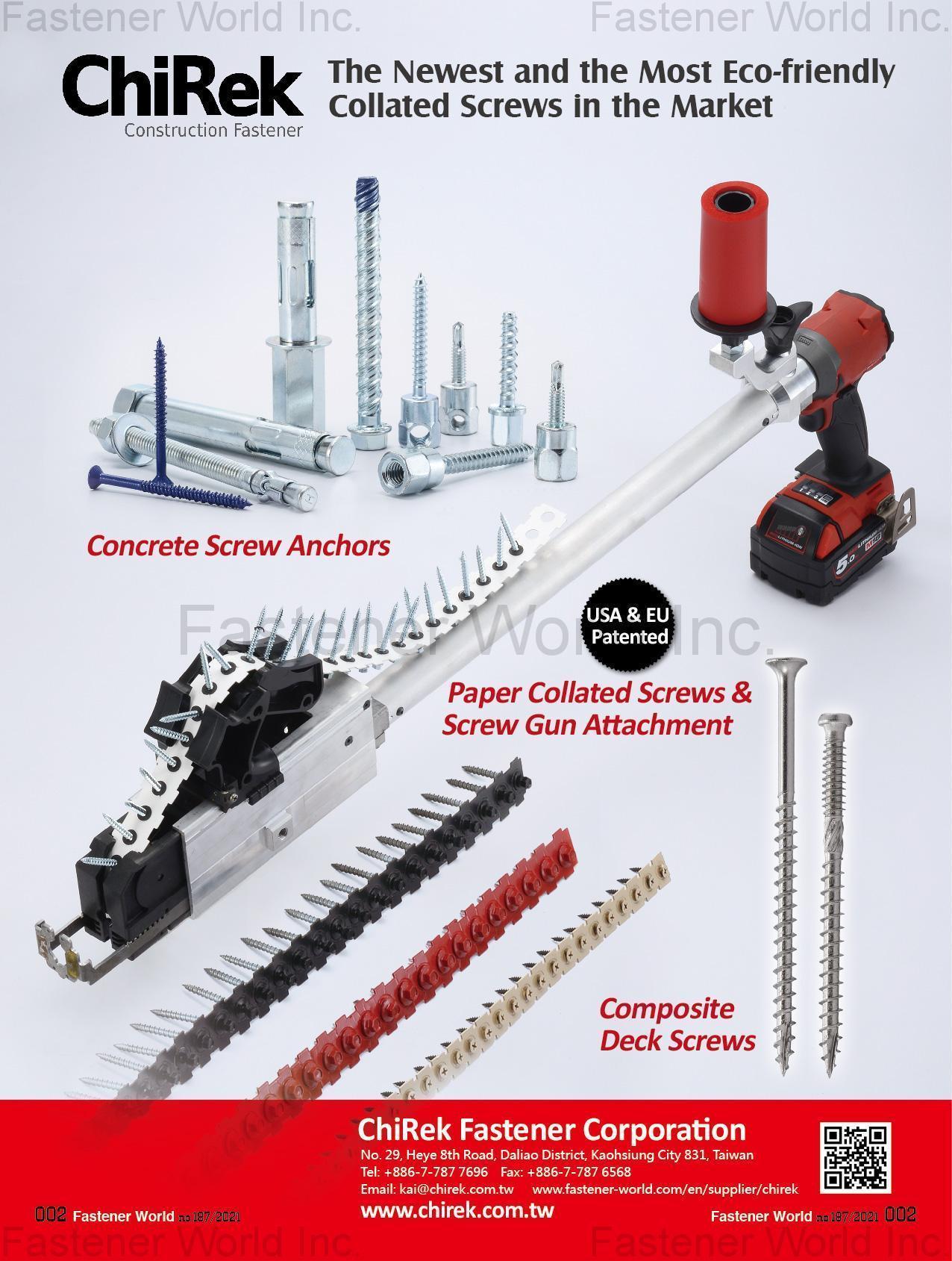 ChiRek Fastener Corporation , Concrete Screw Anchors, Paper Collated Screw & Screw Gun Attachment, Composite Deck Screws
