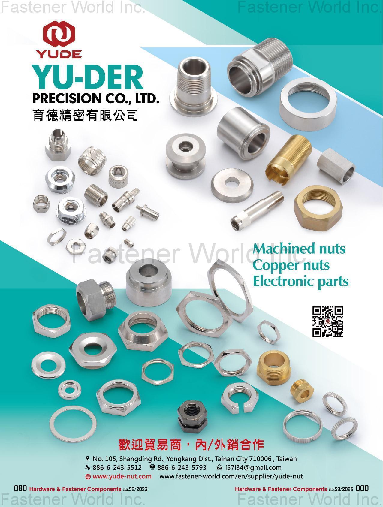 YU-DER PRECISION CO., LTD. , Machined Nuts, Copper Nuts, Electronic Parts