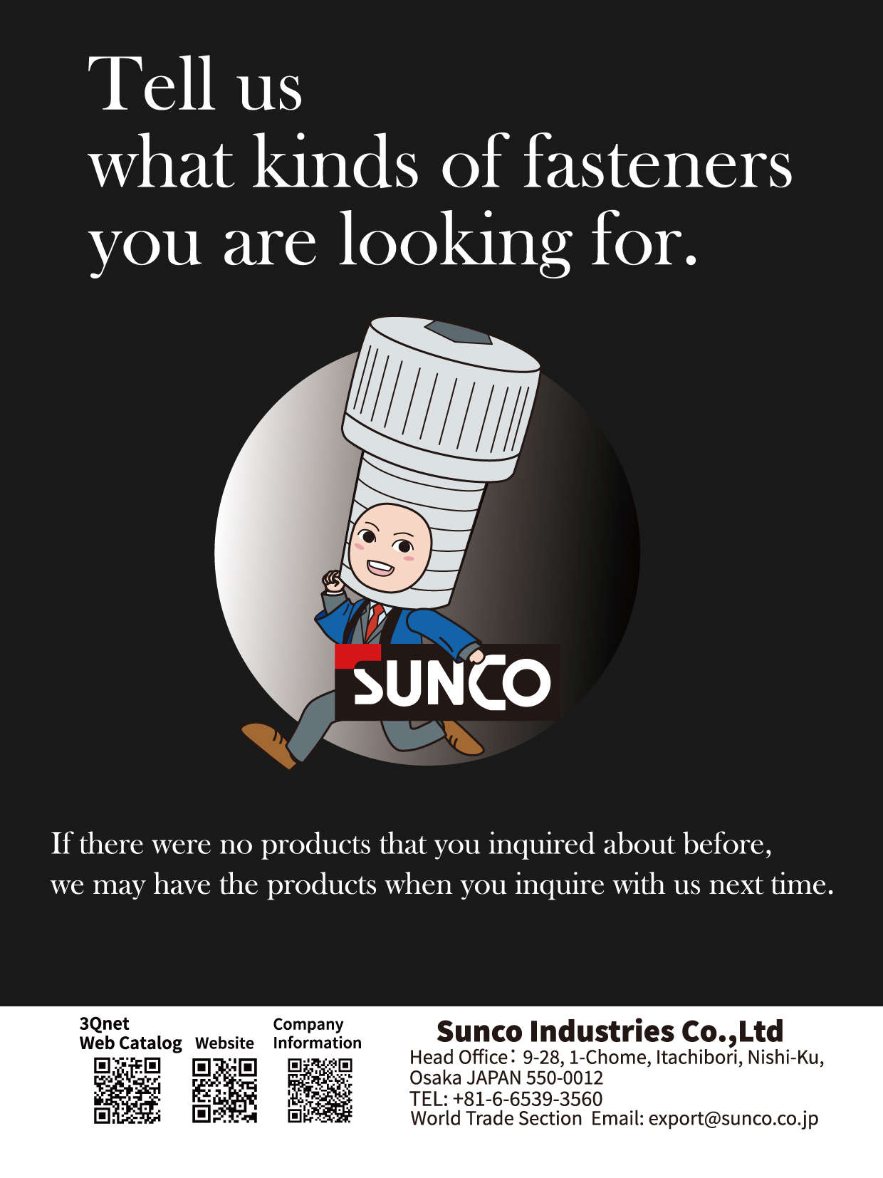 SUNCO INDUSTRIES CO., LTD. JAPAN , All Kinds of Fasteners