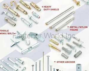 Express Nail, Insulation Plug, Ceiling Anchor, Heavy Duty Shield, Toggle Wing/Bolt, Metal/Nylon Frame, Other Anchor, Hollow Wall, Screw, Bolt, Nut(TSENG WIN / ORIENTAL MULTIPLE ENTERPRISE LTD.)