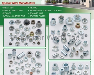 Weld Nuts, Special Weld Nuts, Roller, Special Flange Nuts, Hex Nuts, Prevailing Torque Lock Nuts, Square Nut, Special Parts(HU PAO INDUSTRIES CO., LTD. )