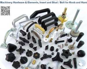 Thermoplastic (Plastic), Metal Knobs and Handles, Leveling Pad & Levelers, Plastic Head Screws & Thumb Screws, Machinery Hardware & Elements, Insert and Stud / Bolt for Knob and Handel(INTERCRAFT CO., LTD.)
