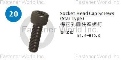 EAGLE METALWARE CO., LTD. , Socket Head Cap Screws (Star Type) , Socket Head Cap Screws
