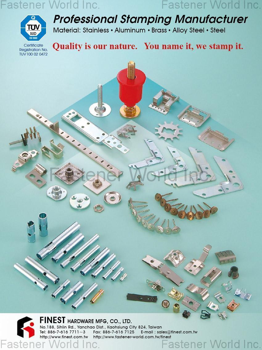FINEST HARDWARE MFG, CO., LTD.  , Stamping , Stamped Parts