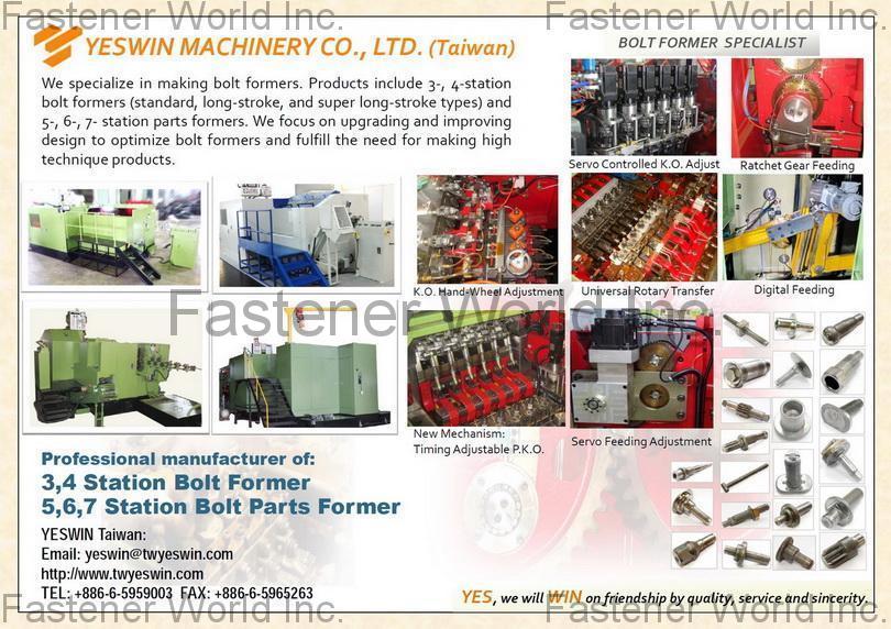 YESWIN MACHINERY CO., LTD. , Cold header, parts former , Heading Machine