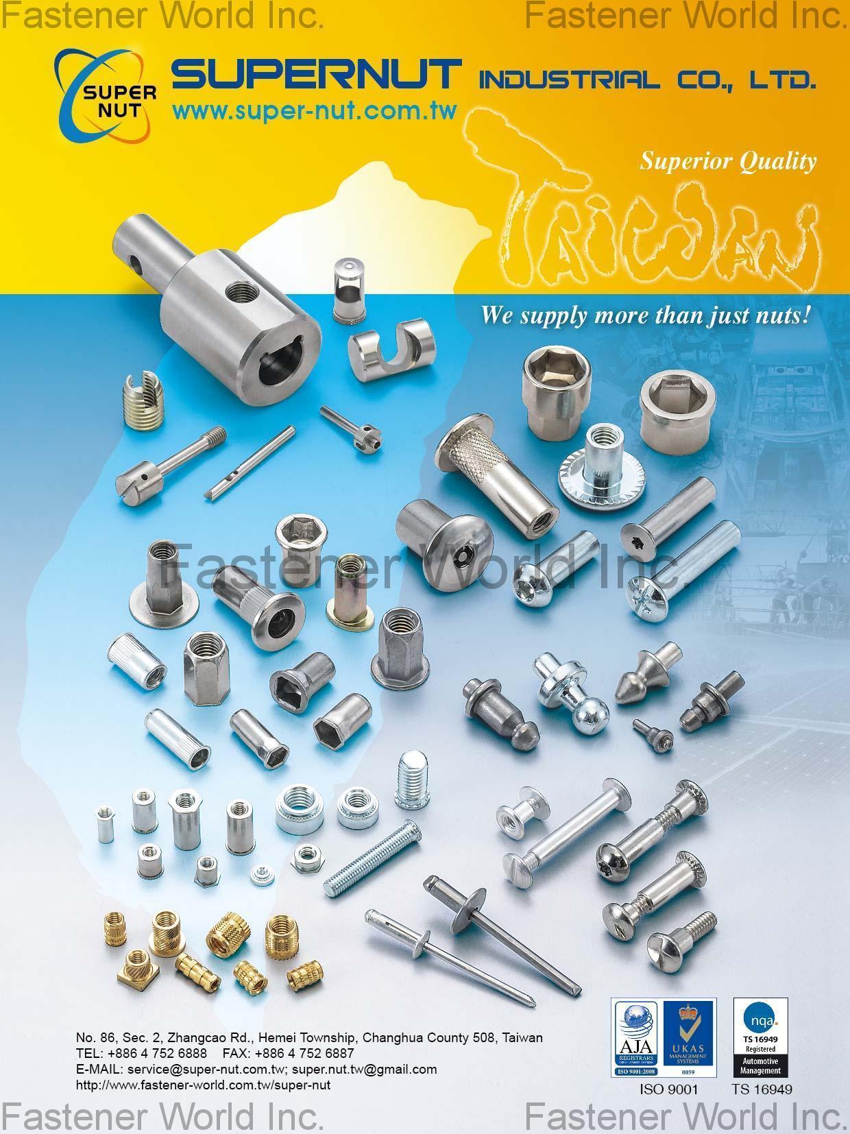 SUPER NUT INDUSTRIAL CO., LTD.  , Blind Rivet Nuts, Blind Rivets and Related Fasteners , Blind Nuts / Rivet Nuts