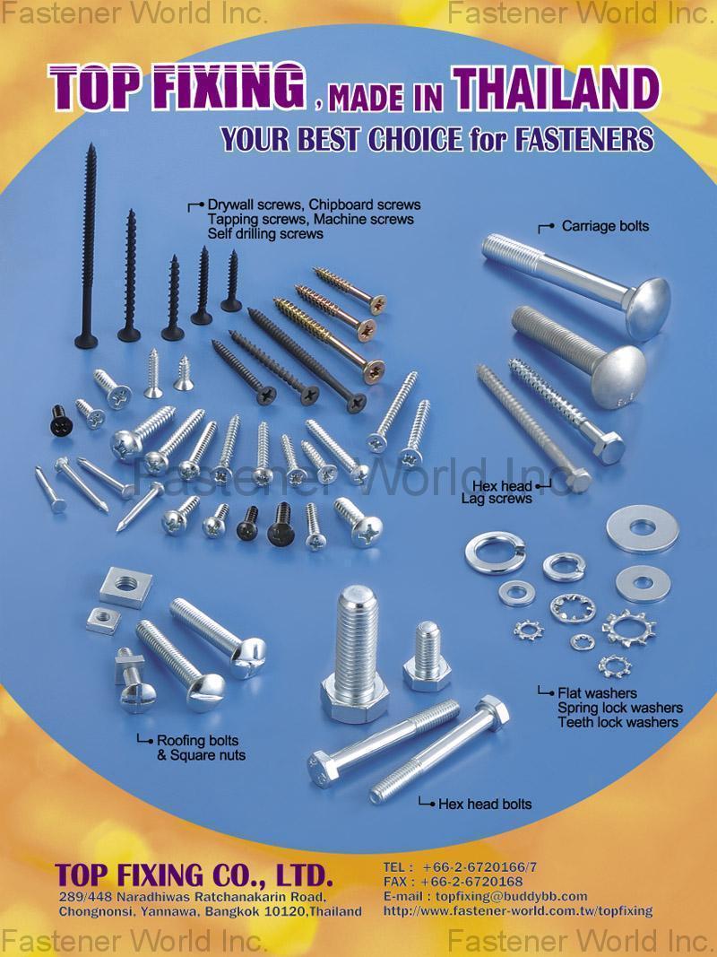TOP FIXING CO., LTD. , Drywall Screws, Chipboard Screws, Carriage Bolts, Hex Head Lag Screws, Flat , Drywall Screws