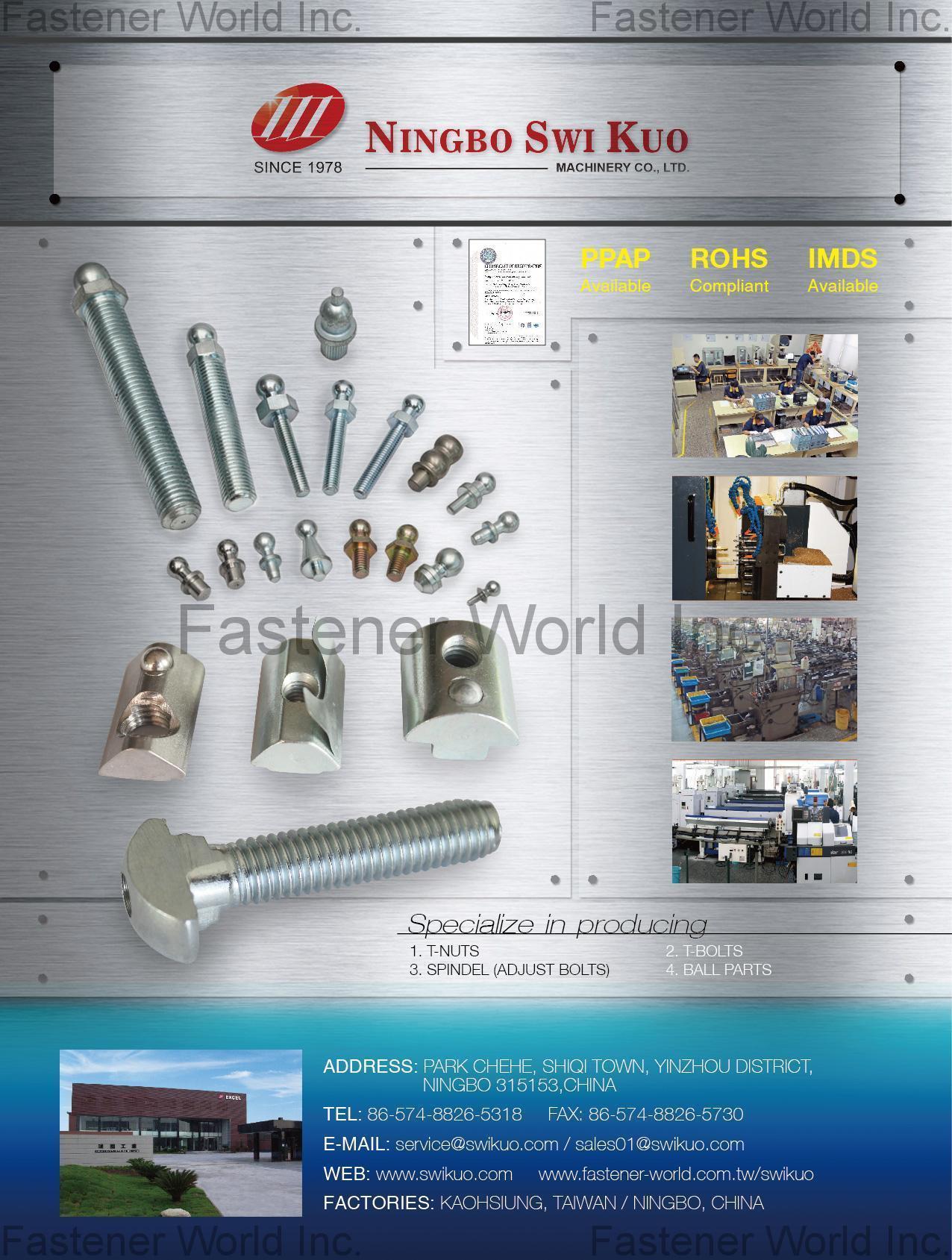 NINGBO SWI KUO MACHINERY CO., LTD. , T-Nuts, Spindel (Adjust Bolts), T-Bolts, Ball Parts , Tee Or T Nuts