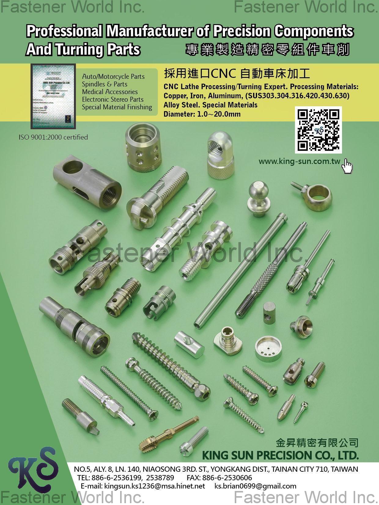 KING SUN PRECISION CO., LTD. , Auto/Motorcycle , S& P, MA, electronic Stereo Parts, Special Material Finishing , Turning Parts