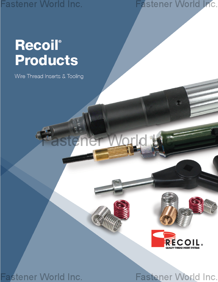 PS FASTENERS PTE LTD. , Recoil Products,Wire Thread Inserts&Tooling