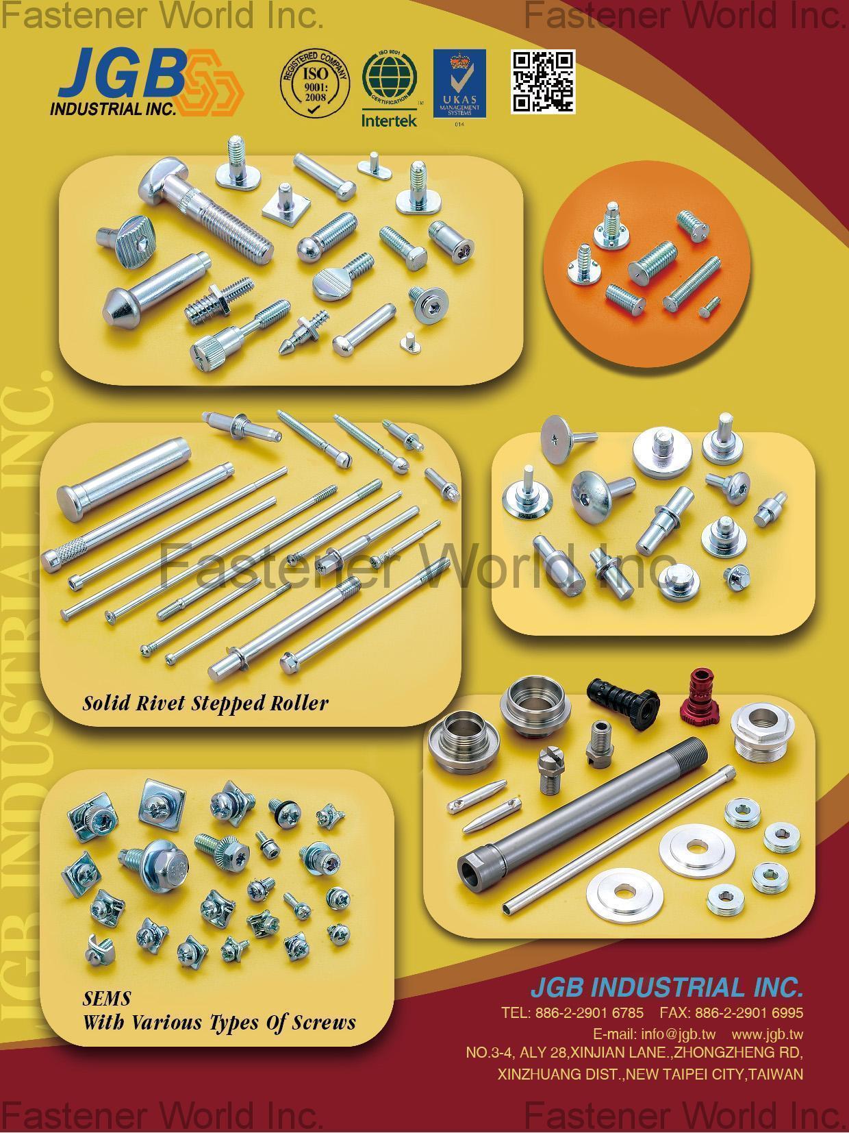 JGB INDUSTRIAL INC. , SEMs, Solid Rivet Stepped Roller , SEMS Screws