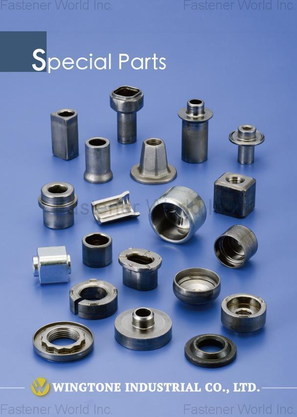 WINGTONE INDUSTRIAL CO., LTD. , Special Parts , Special Parts