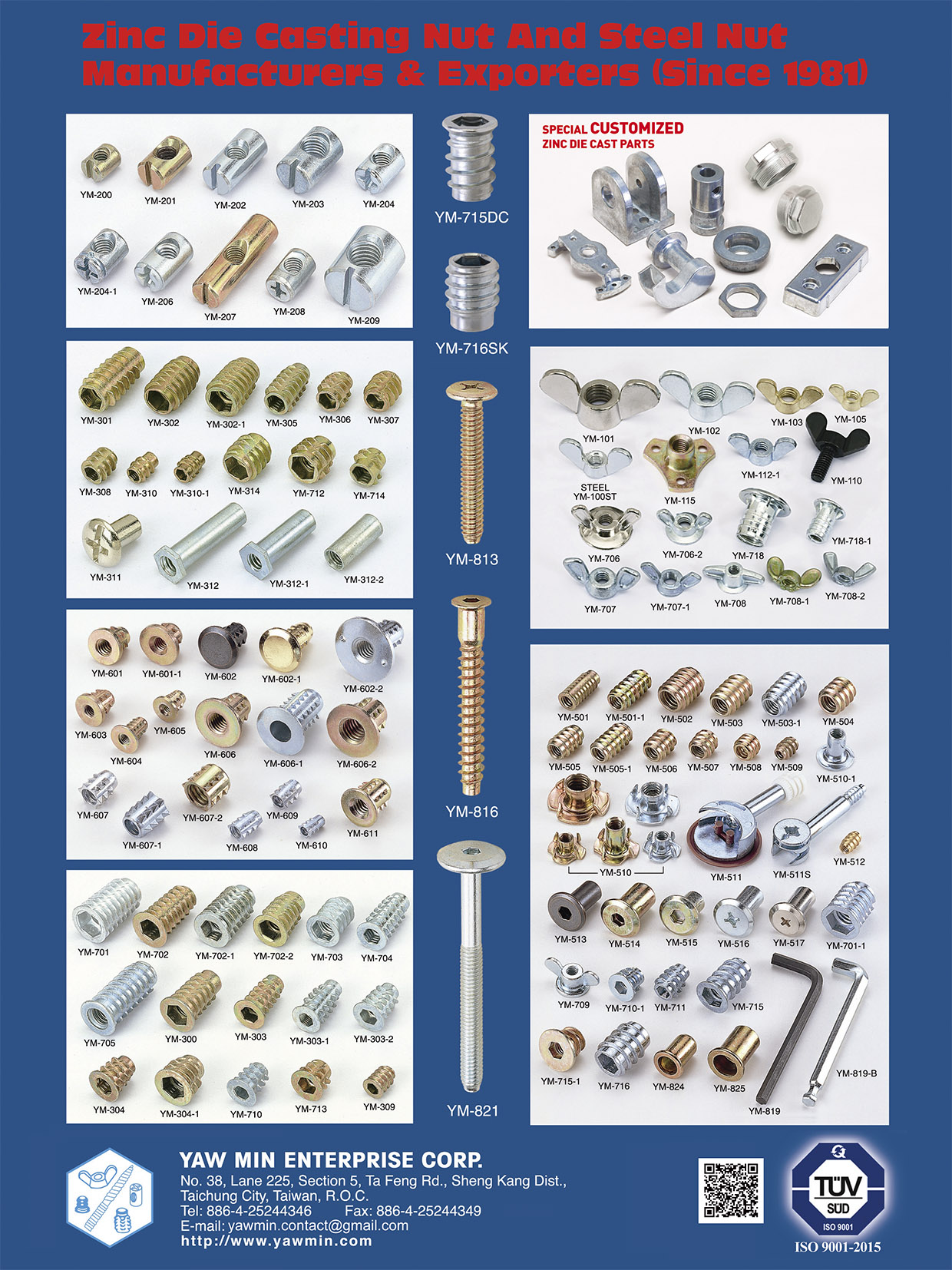 YAW MIN ENTERPRISE CORP. , INSERT NUTS, ZINC DIE CASTING PARTS, INSERT NUT TYPE A, INSERT NUT TYPE B, INSERT NUT TYPE C, INSERT NUT TYPE D, INSERT NUT TYPE E, INSERT NUT TYPE I, STEEL INSERT NUT, WING NUTS, CROSS NUTS, T NUTS, K.D. FITTING, ALLEN KEY, JCN NUT, POP NUT, FURNITURE SCREW, CONNECTOR SCREW, ZINC DIE CAST PARTS , Furniture Fittings