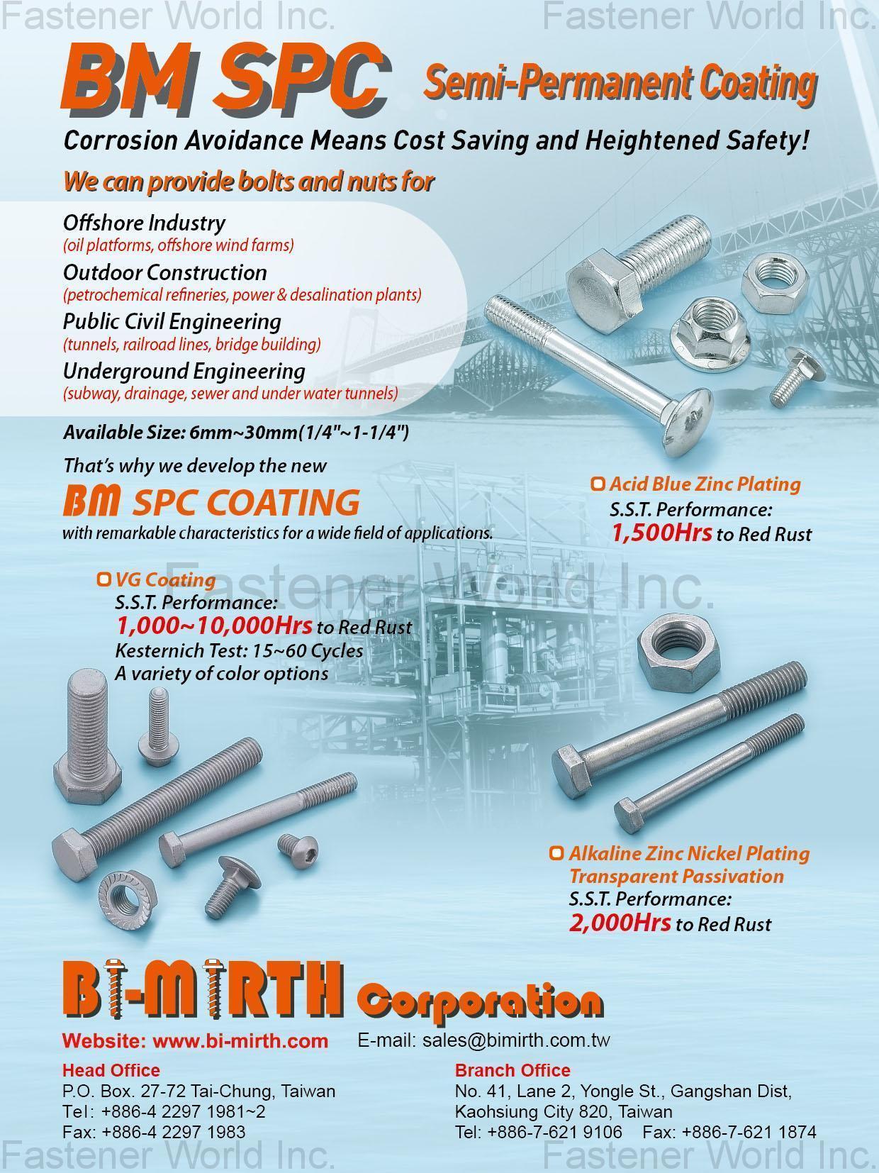 BI-MIRTH CORPORATION , Semi-Permanent Coating, VG Coating, Acid Blue Zine Plating , Color-coated Screws