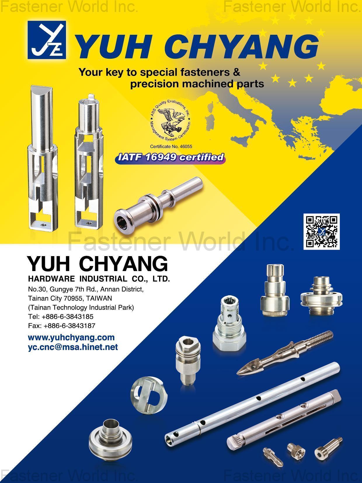 YUH CHYANG HARDWARE INDUSTRIAL CO., LTD.  , Manufacturer of Special Machined Parts , Precision Metal Parts