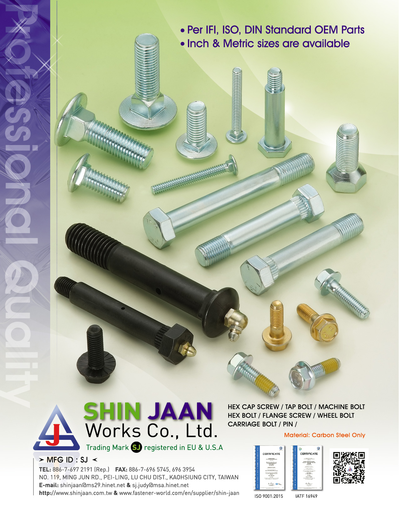 SHIN JAAN WORKS CO., LTD.  , Hex Cap Screw,Tap Bolt,Machine Bolt,Hex Bolt,Flange Screw,Wheel Bolt,Carriage Bolt,Pin , Long Carriage Bolts