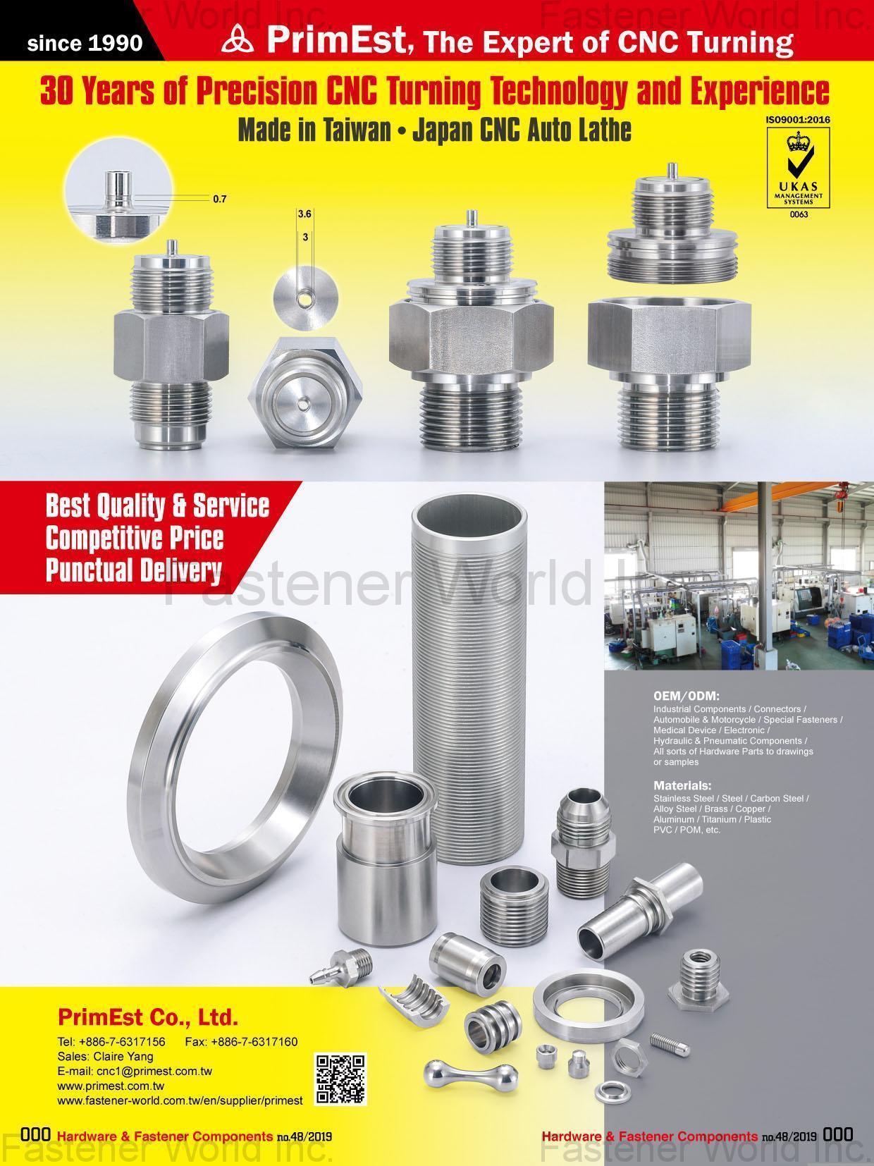 PrimEst Co., Ltd. , Precision CNC Turning, Industrial Components, Connectors, Special Fasteners, Medical Device, Hydraulic & Pneumatic Components , Turning Parts