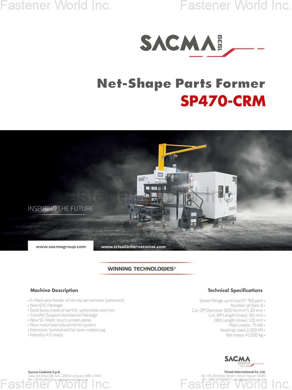 SACMA GROUP , Net-Shape Parts Former SP470-CRM , Screw (Bolt) Formers