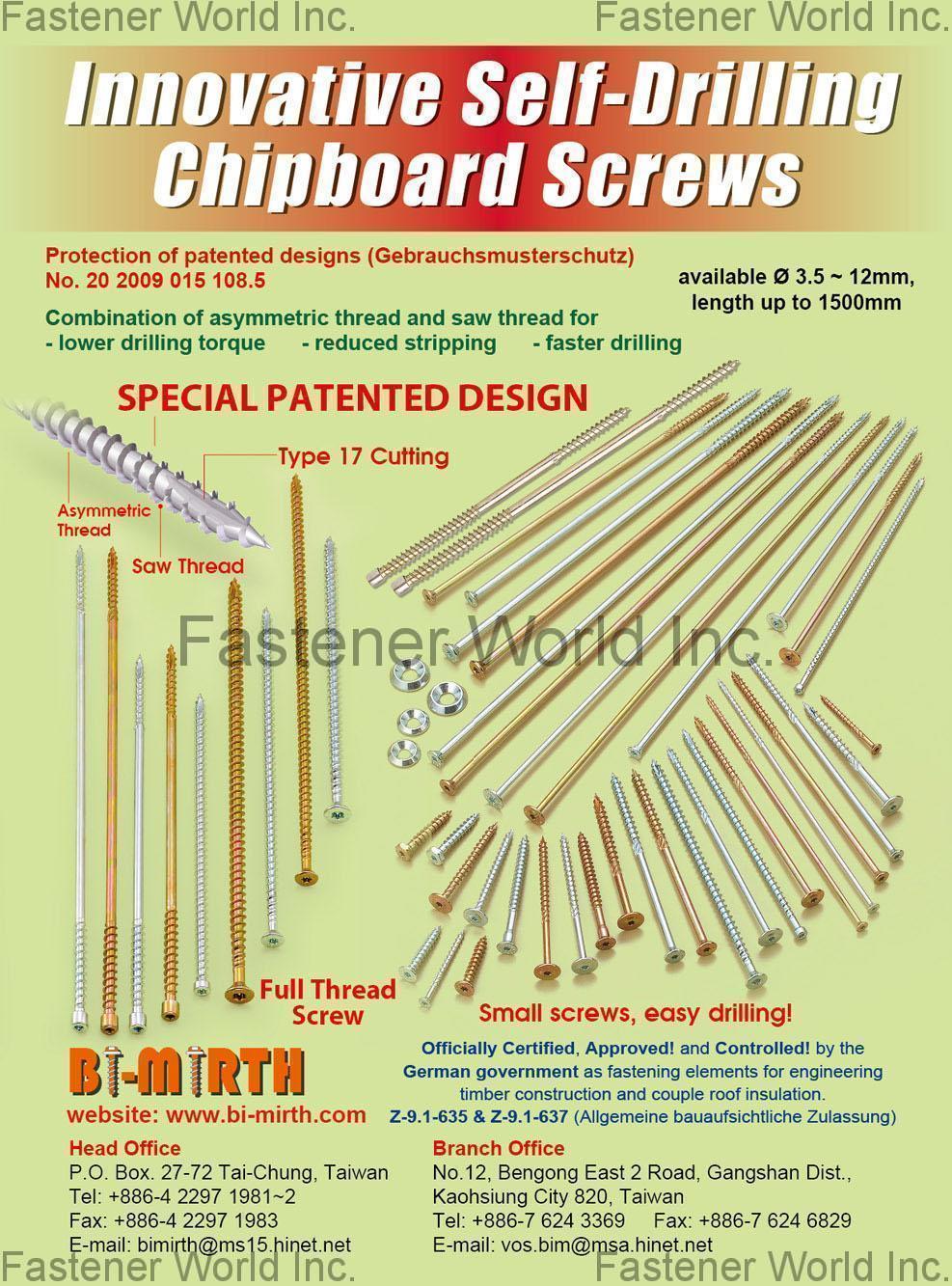 BI-MIRTH CORPORATION , Innovative Self-Drilling Chipboard Screws , Chipboard Screws