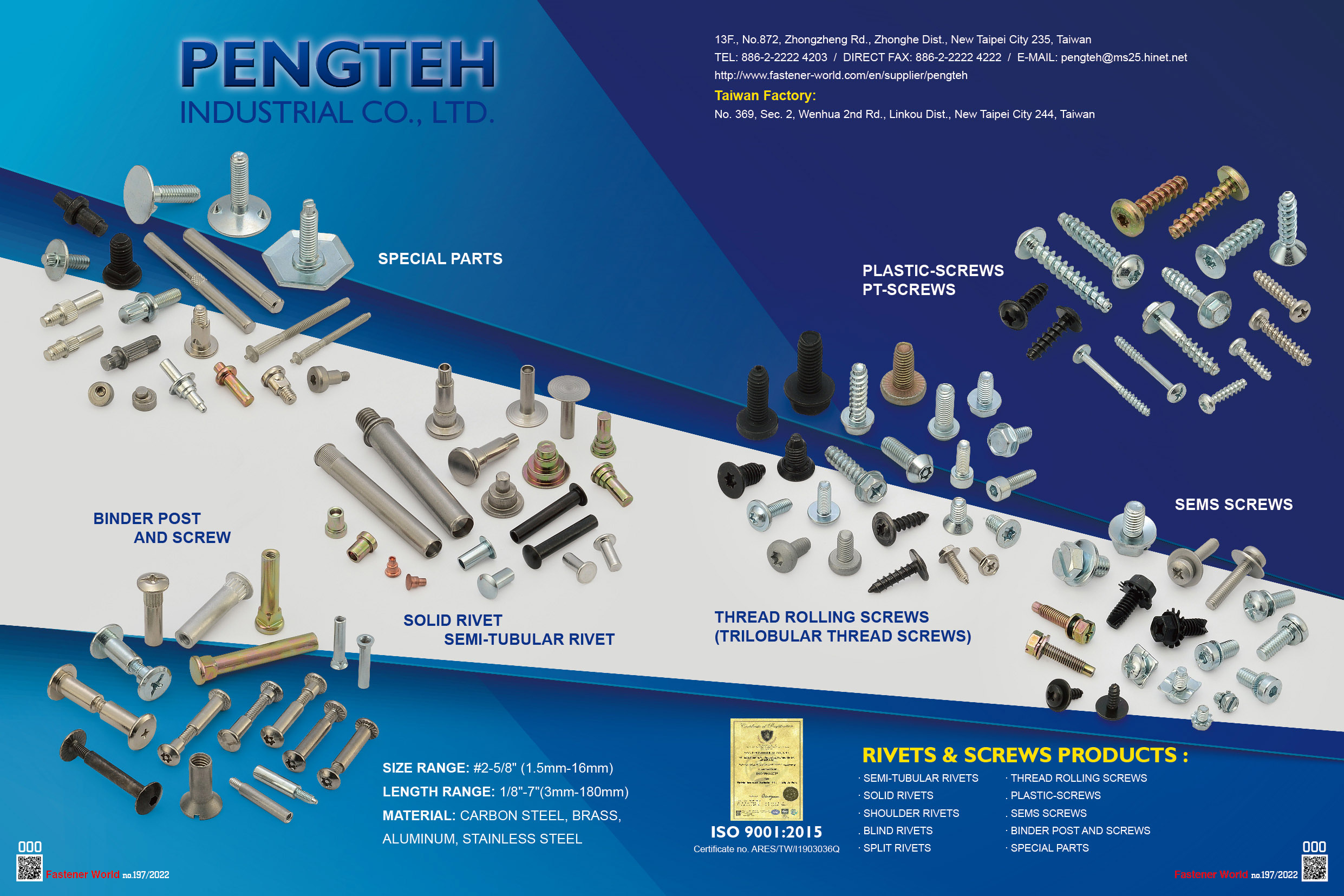 PENGTEH INDUSTRIAL CO., LTD.  , SPECIAL PARTS, SOLID RIVET, SEMI-TUBULAR RIVET, PLASTIC SCREWS, PT SCREWS, SEMS SCREWS, BINDER POST AND SCREW, THREAD ROLLING SCREWS(TRILOBULAR THREAD SCREWS), SEMI-TUBULAR RIVETS, SHOULDER RIVETS, BLIND RIVETS, SPLIT RIVETS , Special Parts