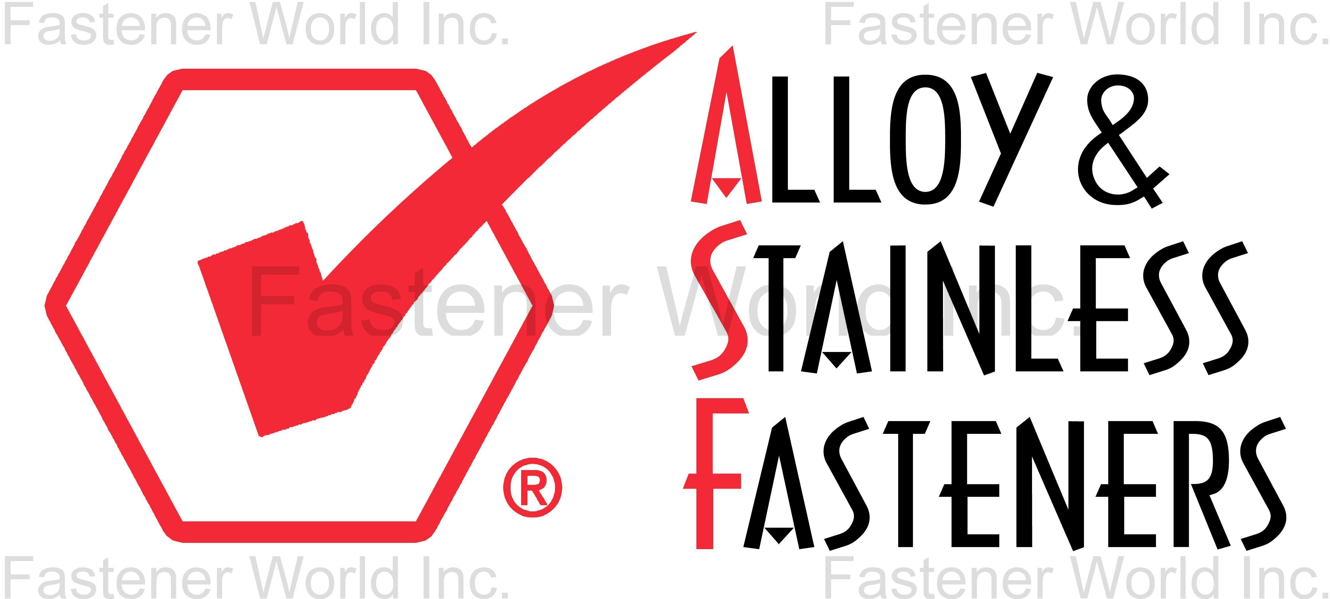 ALLOY & STAINLESS FASTENERS, INC. , ASTM A193 BOLTS, ASTM A320 BOLTS, STAINLESS HEX BOLTS, NON-FERROUS & HIGH-NICKEL ALLOY BOLTS, ASTM A194 HEAVY HEX NUT, ASTM A453 HEAVY HEX NUT, STAINLESS STEELS HEAVY HEX NUT, NON-FERROUS HEAVY HEX NUT, ASTM A194 FINISHED HEX NUT, STAINLESS STEELS FINISHED HEX NUT, NON-FERROUS FINISHED HEX NUT, ASTM A193 STUD, ASTM A320 STUD, ASTM A354 STUD, ASTM A453 STUD, SAE J429 STUD, STAINLESS & NON-FERROUS STUD, THREADED STUDS, STUD BOLTS, ASTM A193 SOCKET CAP SCREWS, ASTM A320 SOCKET CAP SCREWS, STAINLESS STEEL FLAT WASHERS, DISC SPRING WASHERS, J-BOLT, EYE BOLT, HOOK BOLT, U-BOLT, BENT BOLTS, ASTM A193 , Socket Head Cap Screws