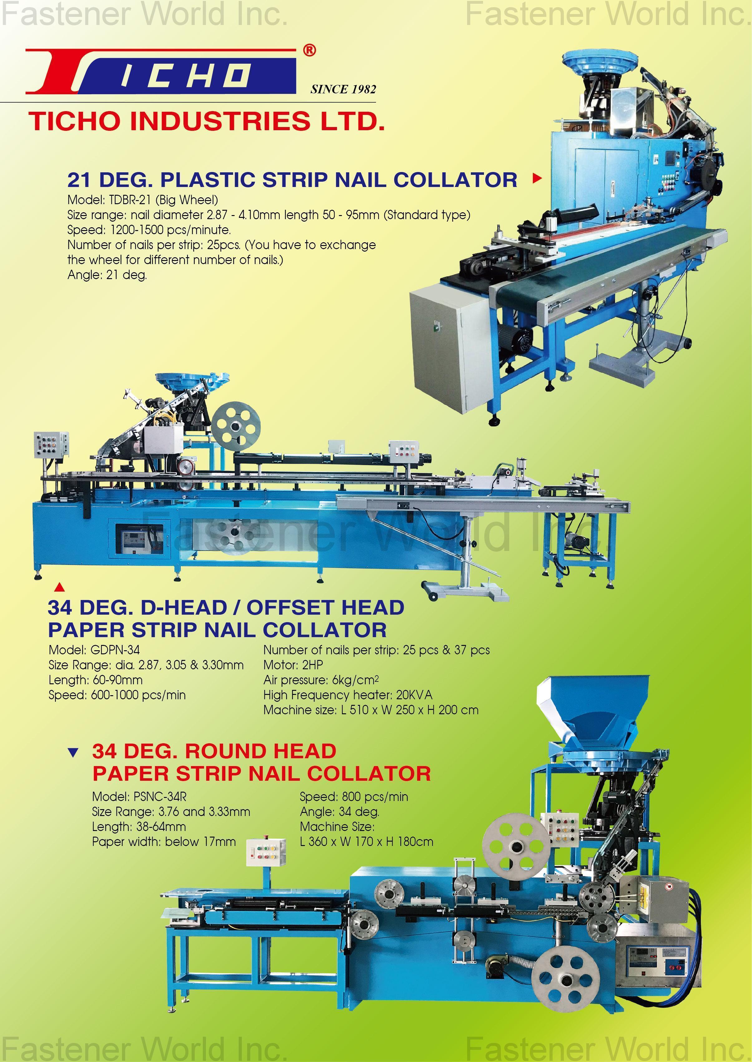 K. TICHO INDUSTRIES CO., LTD.  , 21 Deg. Plastic Strip Nail Collator, 34 Deg. D-Head / Offset Head Paper Strip Nail Collator, 34 Deg. Round Head Paper Strip Nail Collator , Nail Manufacturing Machinery