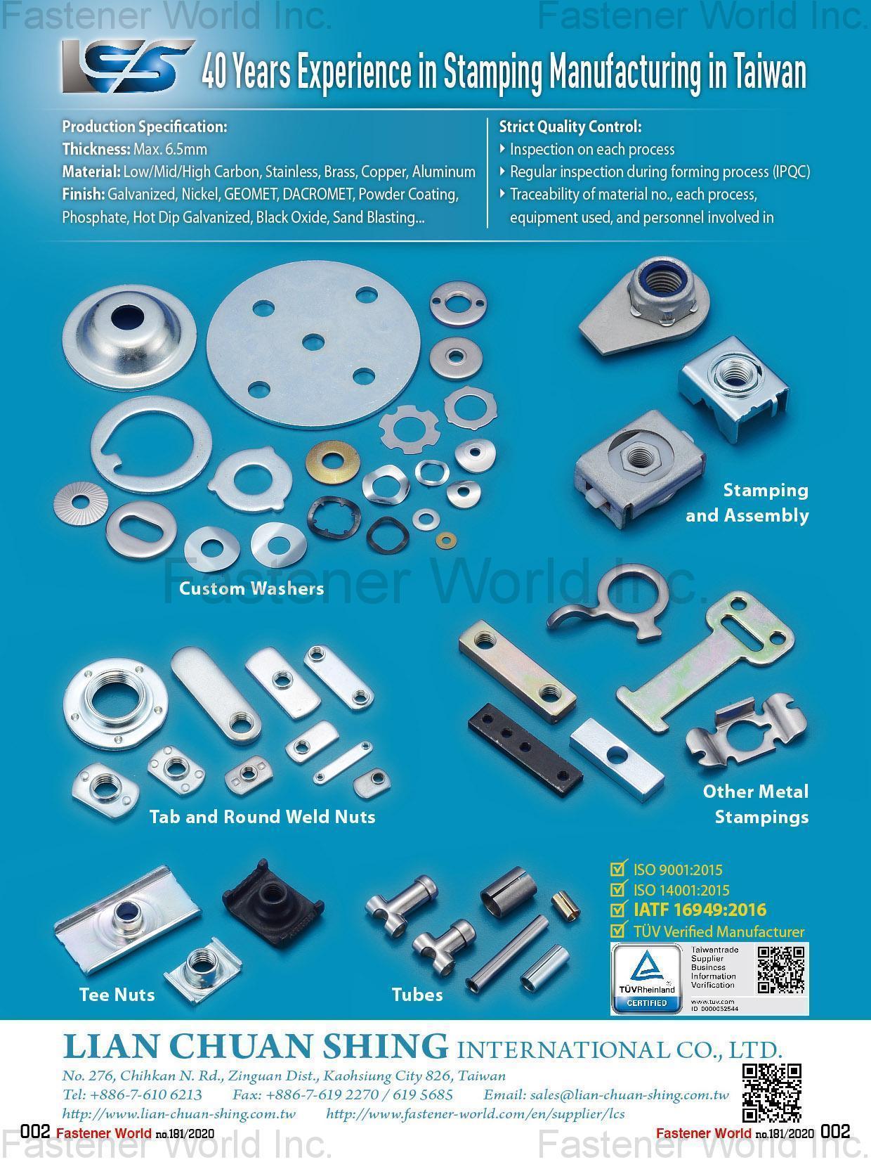 LIAN CHUAN SHING INTERNATIONAL CO., LTD. , Custom Washers, Stamping and Assembly, Tab and Round Weld Nuts, Tee Nuts, Tubes, Other Metal Stampings , Weld Nuts