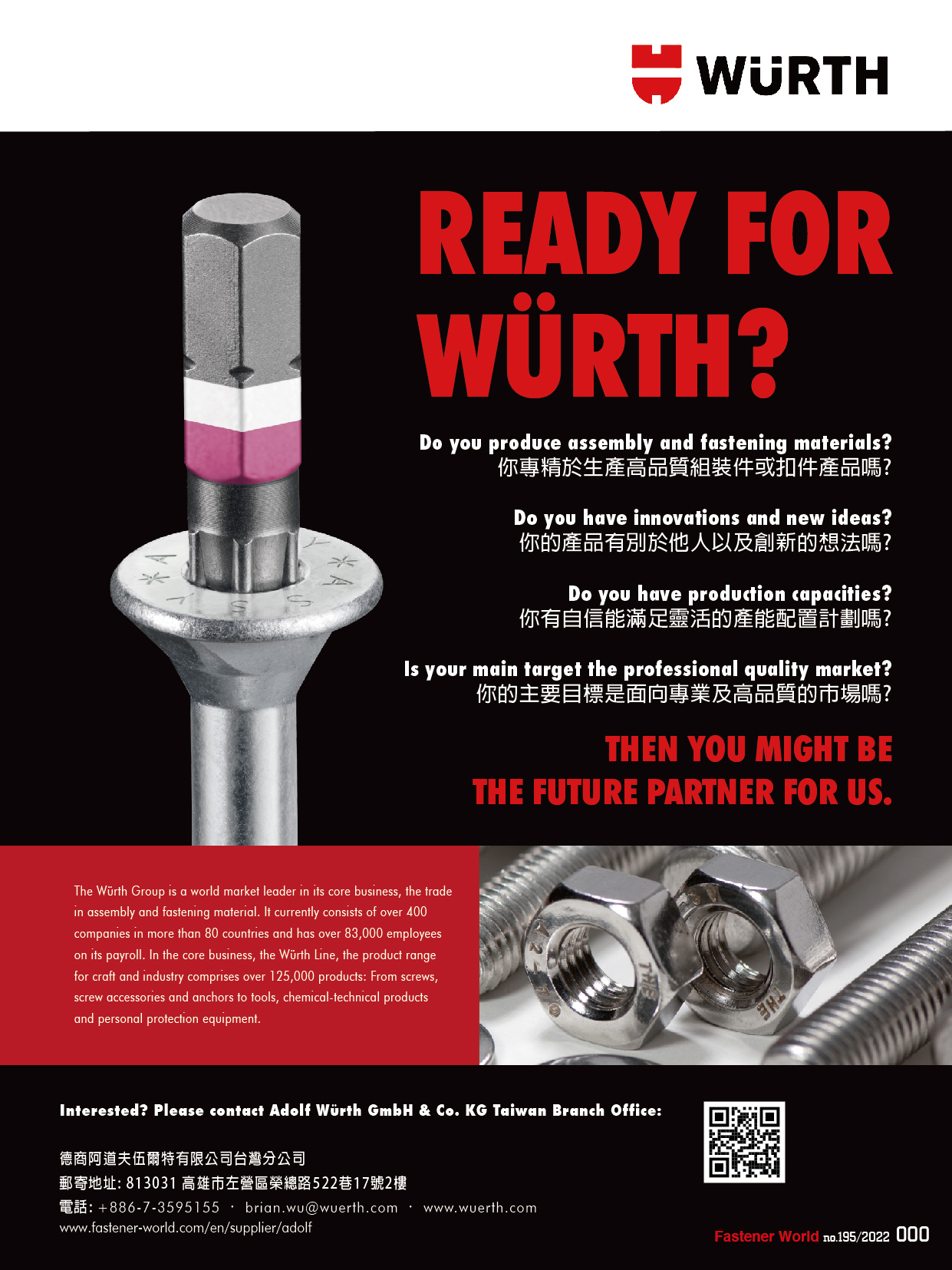 WURTH GROUP (Adolf Wurth GmbH & Co. KG) , Screws, Screw Accessories, Anchors, Tools, Chemical-technical products...