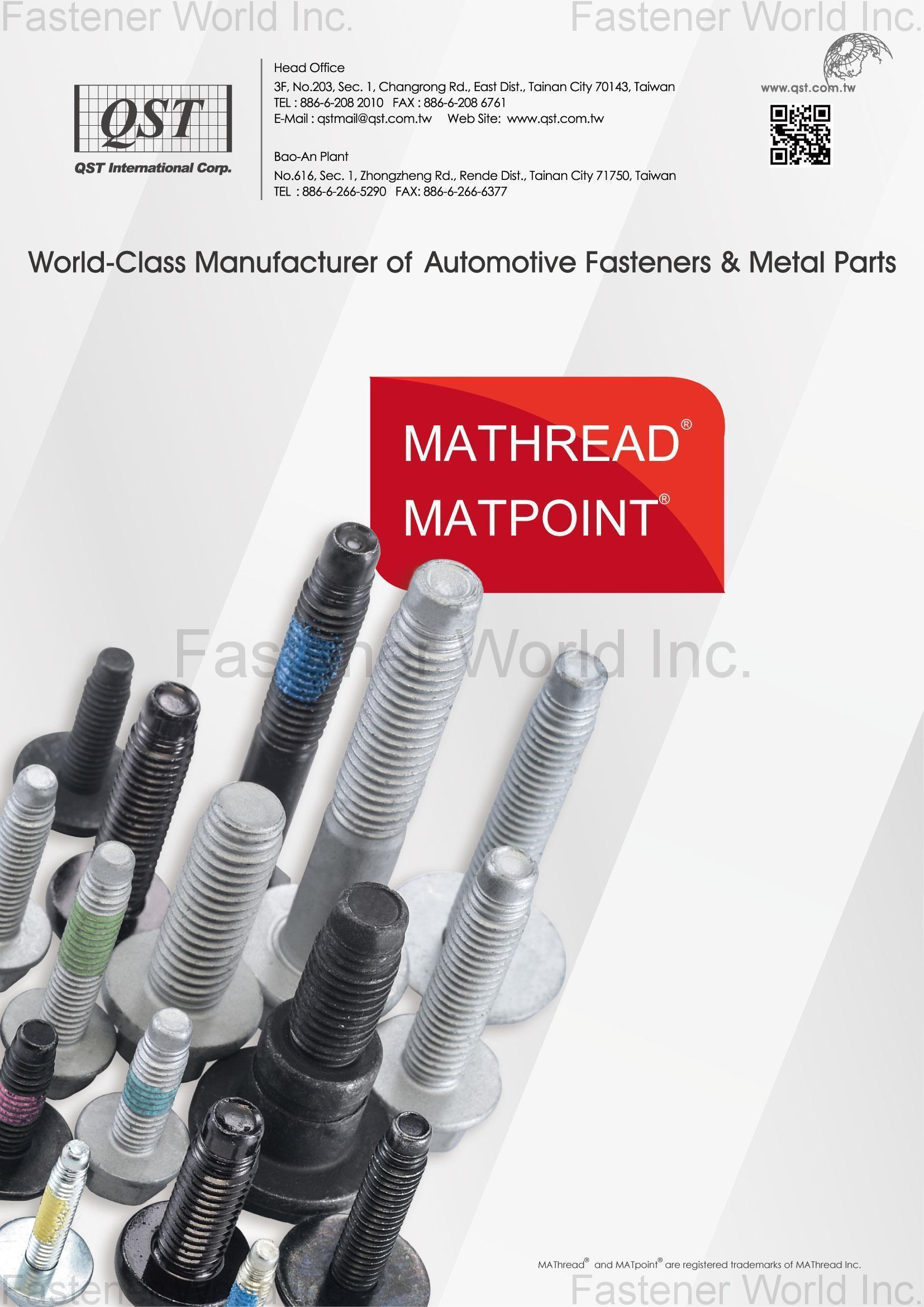 QST INTERNATIONAL CORP.  , MATHREAD® SCREW, MATPOINT® SCREW