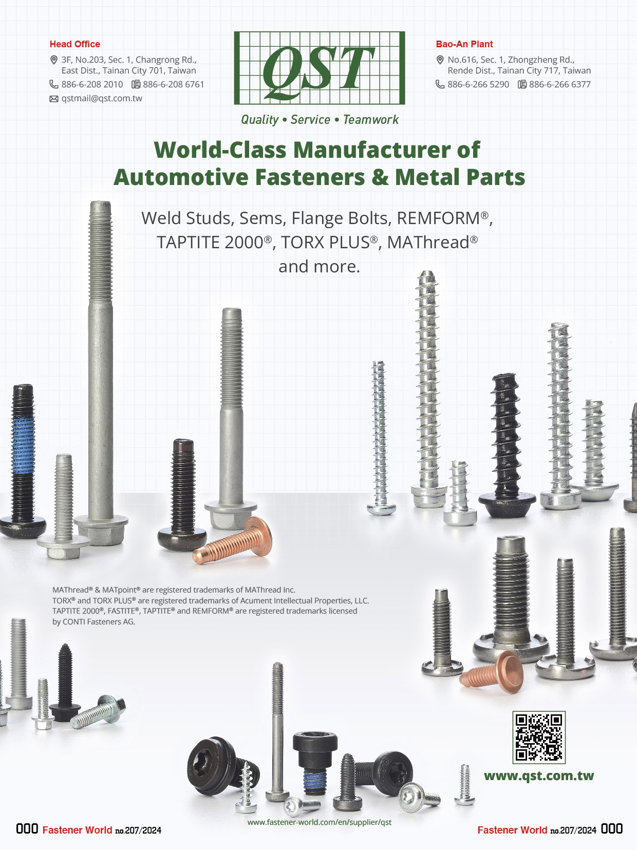 QST INTERNATIONAL CORP.  , Proprietary Fasteners, Torx® Screws, Torx Plus® Screws, Taptite® Screws, Taptite2000®, Induction Hardened Bolts, MAThread® Screws, Remform®, Auto Fasteners, Weld bolts, Weld Studs, Sems (Screws + Washer assembly), Multi-die Headed Pins and Rivets, Special Screws per Print, Internal Fasteners, External Fasteners, Non Fasteners