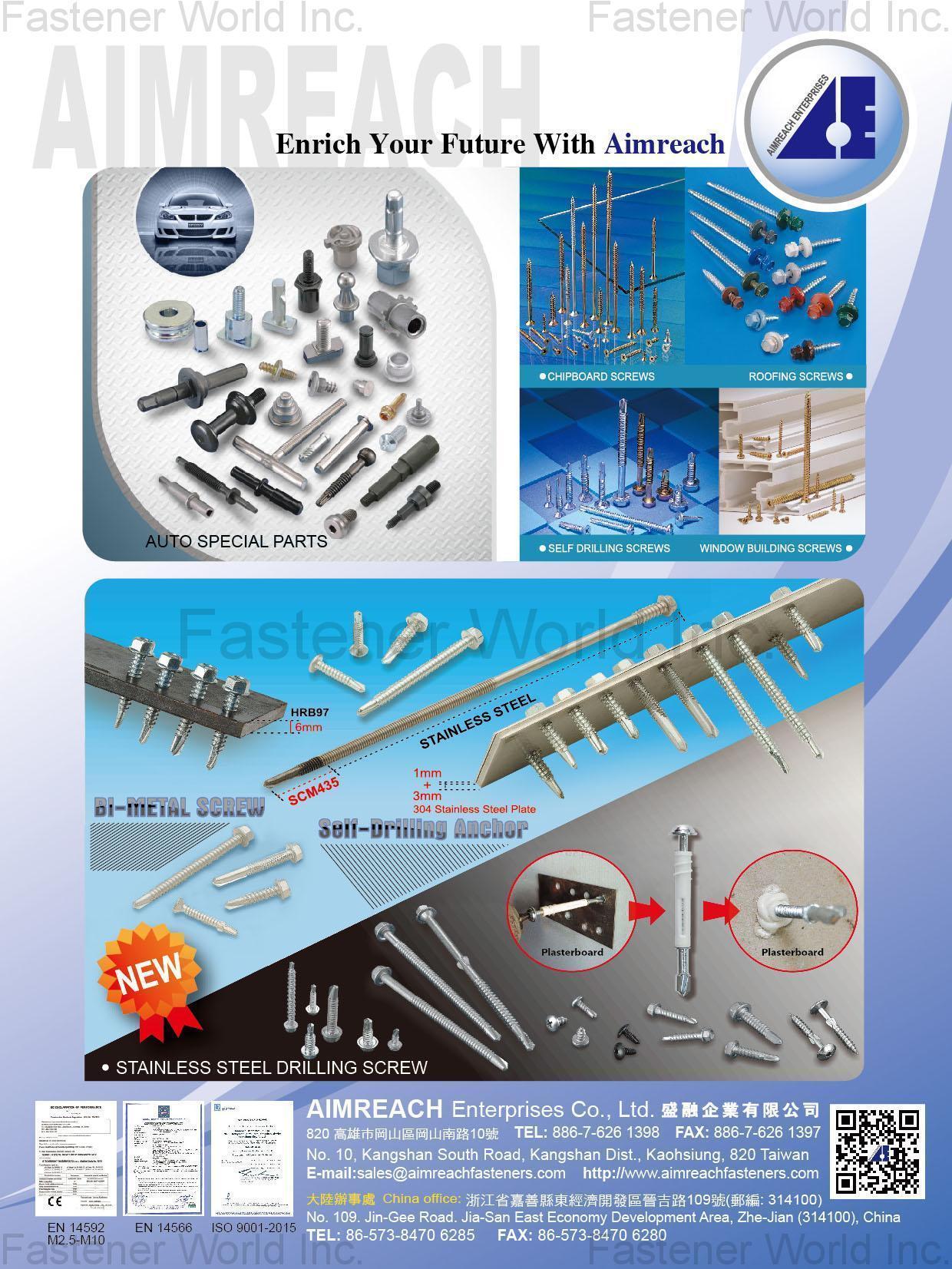 AIMREACH ENTERPRISES CO., LTD.  , Auto Special Parts,Chipboard Screw,Self Drilling Screws,Roofing Screws,Window Building Screws,Bi-Metal Screw,Self-Drilling Anchor,Stainless Steel Drilling Screw