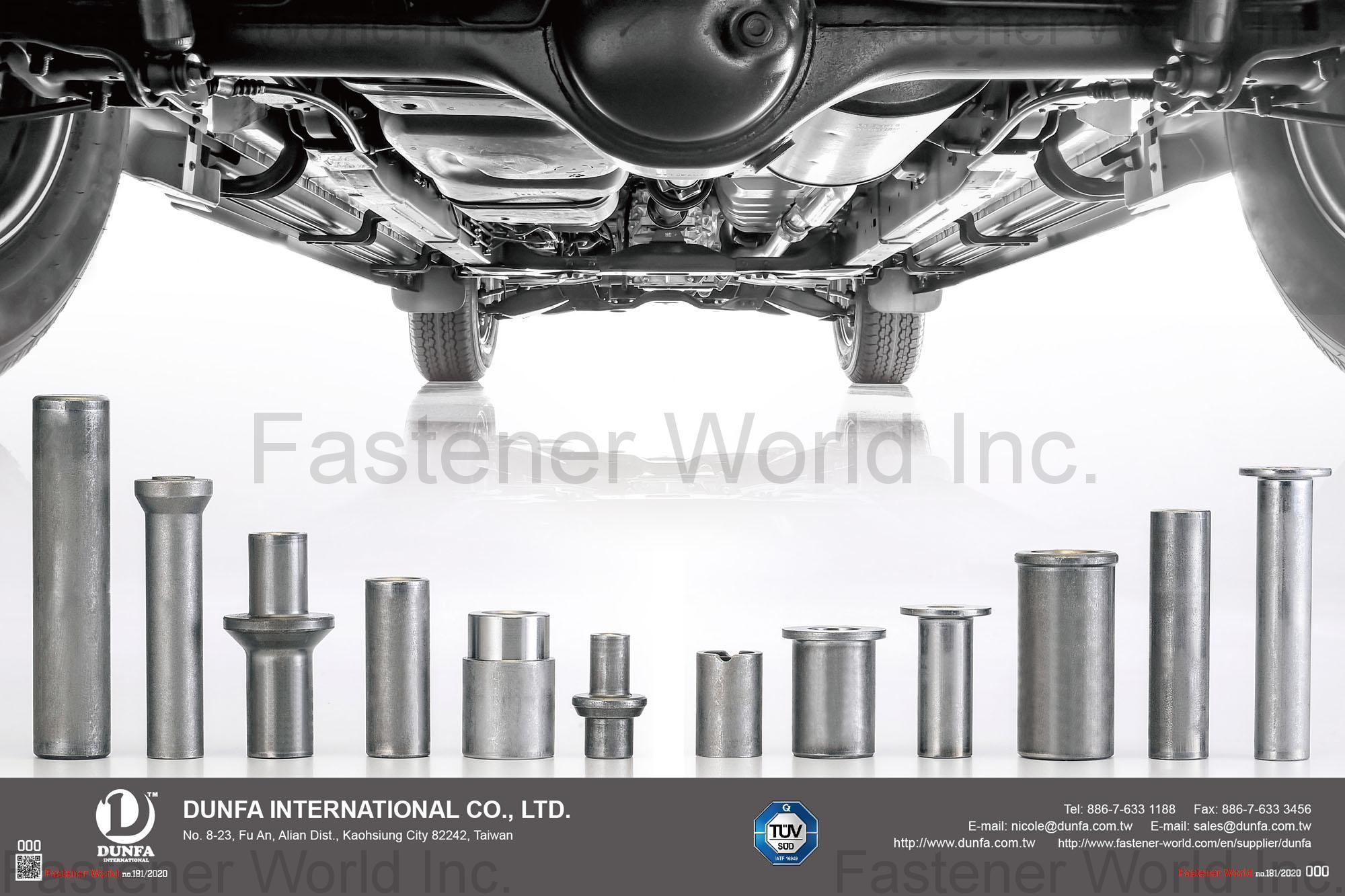 DUNFA INTERNATIONAL CO., LTD. , Cold Forming Parts for Autos, Motorcycles, Bikes, Buildings, Machines, etc.
