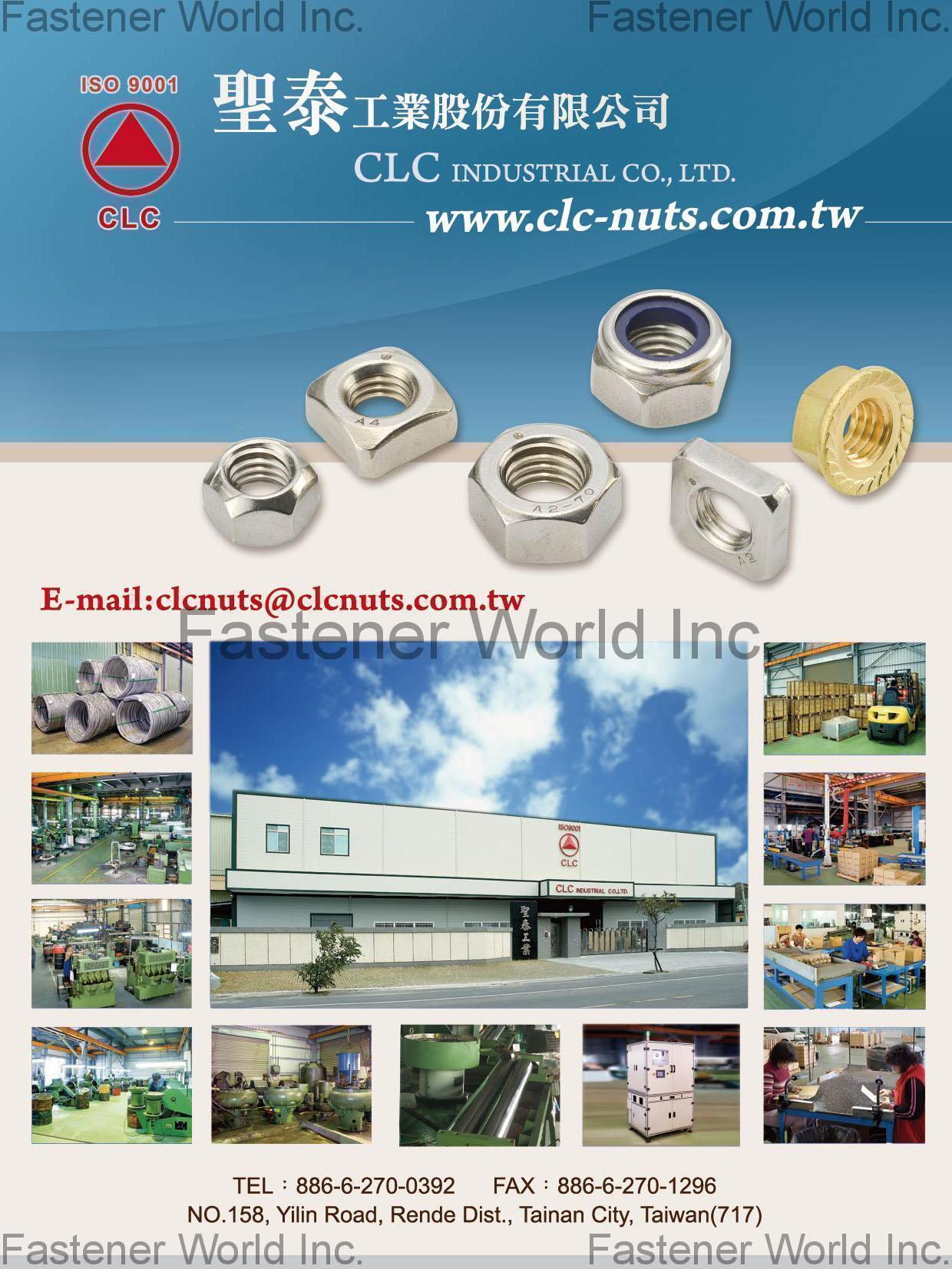 CLC INDUSTRIAL CO., LTD. , Nylon Insert Locknuts,DIN982,DIN985,Hex Machine Screw Nuts,Hex Finish Nuts,DIN934,Hex Jam Nuts,DIN439,Hex Heavy Nuts,UNI5587,Hex Lock Nuts,DIN980,Hex Flange Nuts,DIN6923,JIS B1190,Hex Flange Nylon Nuts,DIN 6926,Weld Nuts,DIN928,DIN929,Square Nuts,DIN557,DIN562,Hex K-Locknuts,Hex Nuts,JIS B1181 TYPE 1,JIS B1181 TYPE 2,JIS B1181 TYPE 3,Wing Nuts,Socket Set Screw,DIN912,DIN913,DIN916,ISO7380,Brass Nuts,Special Nuts,Hex Cap Nuts,Coupling Nuts,T-Nuts,Washer,Conical Nuts , Nylon Cap Insert Lock Nuts