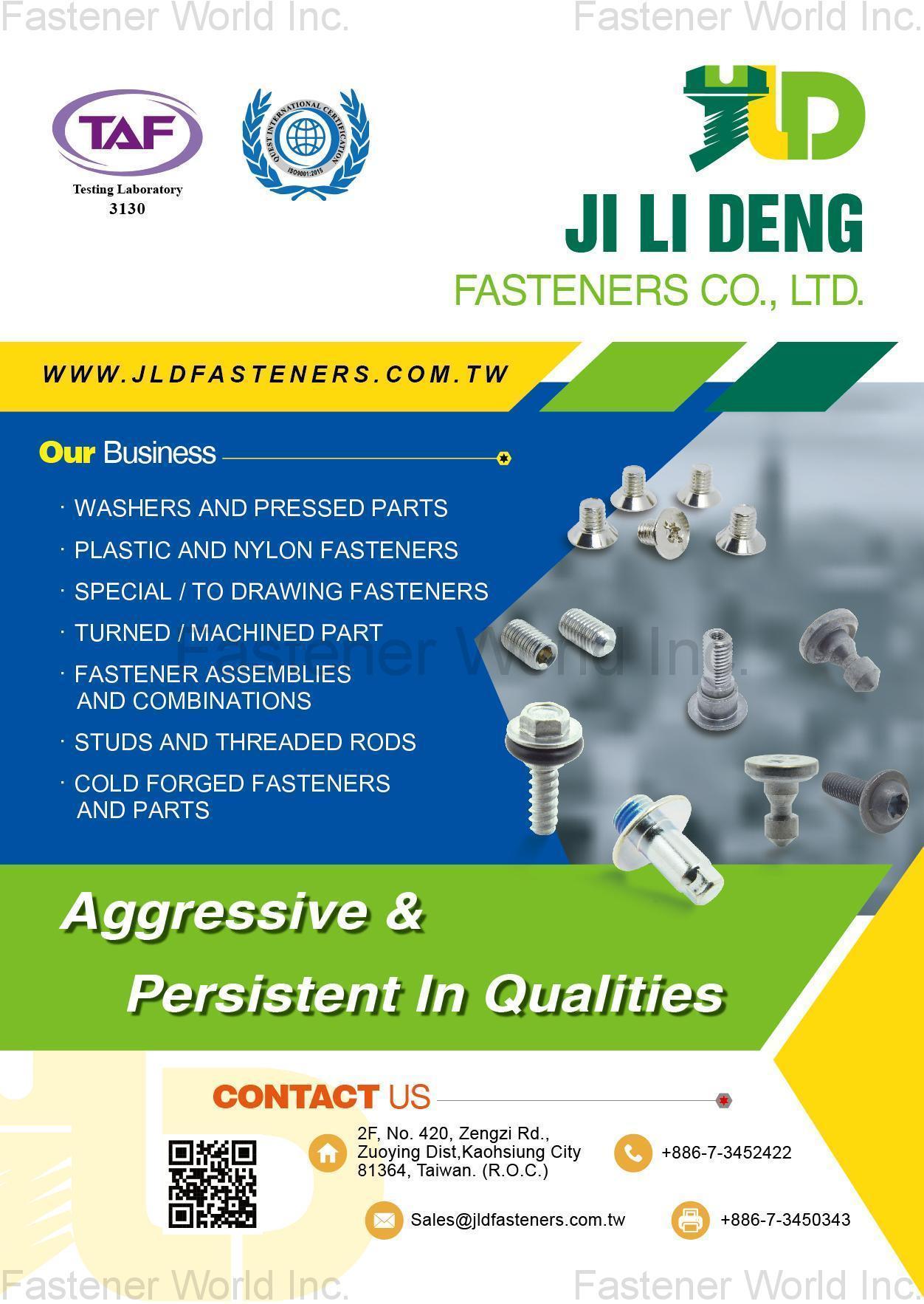 JI LI DENG FASTENERS CO., LTD. , WASHERS AND PRESSED PARTS, PLASTIC AND NYLON FASTENERS, SPECIAL / TO DRAWING FASTENERS, TURNED / MACHINED PARTS, FASTENER ASSEMBLIES AND COMBINATIONS, STUDS AND THREADED RODS, COLD FORGED FASTENERS AND PARTS