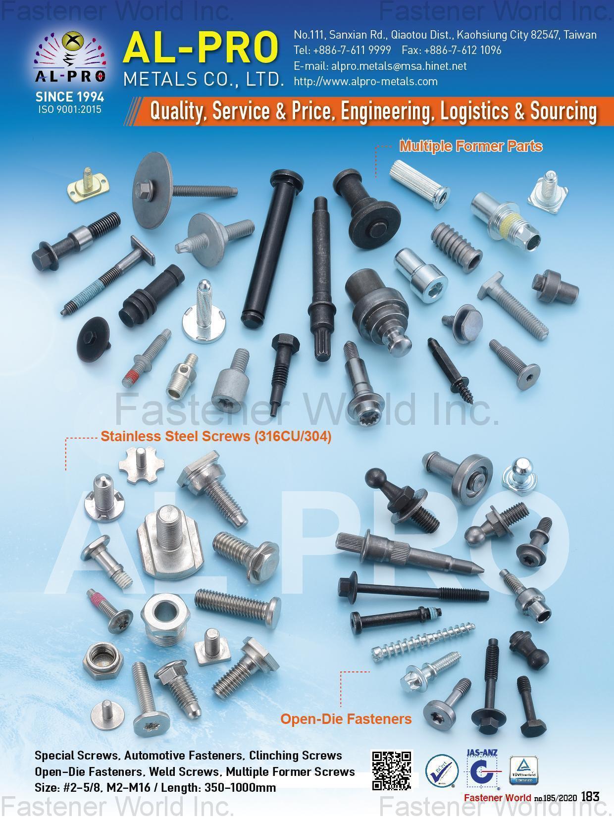 AL-PRO METALS CO., LTD. , Multiple Former Parts, Stainless Steel Screws (316CU/304), Open-Die Fasteners