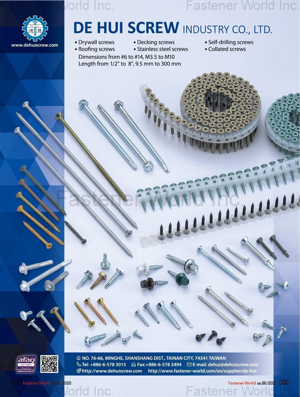 DE HUI Screw Industry Co., Ltd , Drywall Screws, Decking Screws, Self-drilling Screws, Roofing Screws, stainless steel screws, collated screws