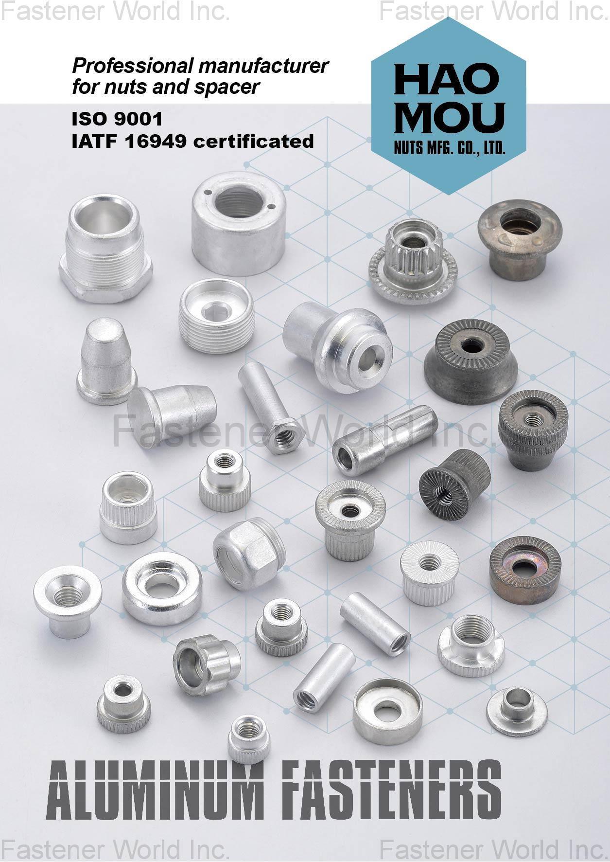 HAO MOU NUTS MFG. CO., LTD. , Aluminum Fasteners