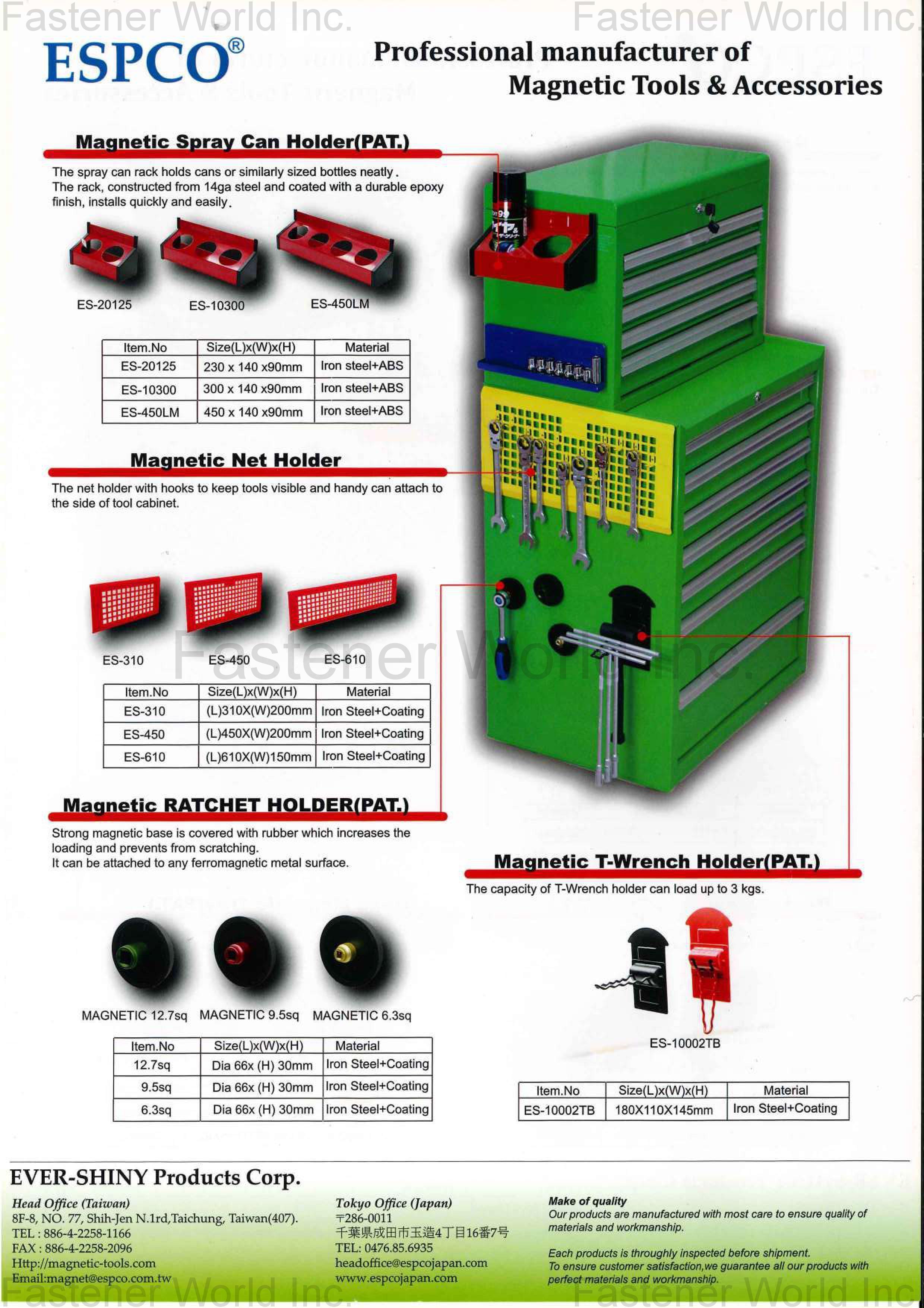 EVER-SHINY PRODUCTS CORP. (ESPCO) , Magnetic Spray Can Holder, Magnetic Net Holder, Magnetic Ratchet Holder, Magnetic T-Wench Holder