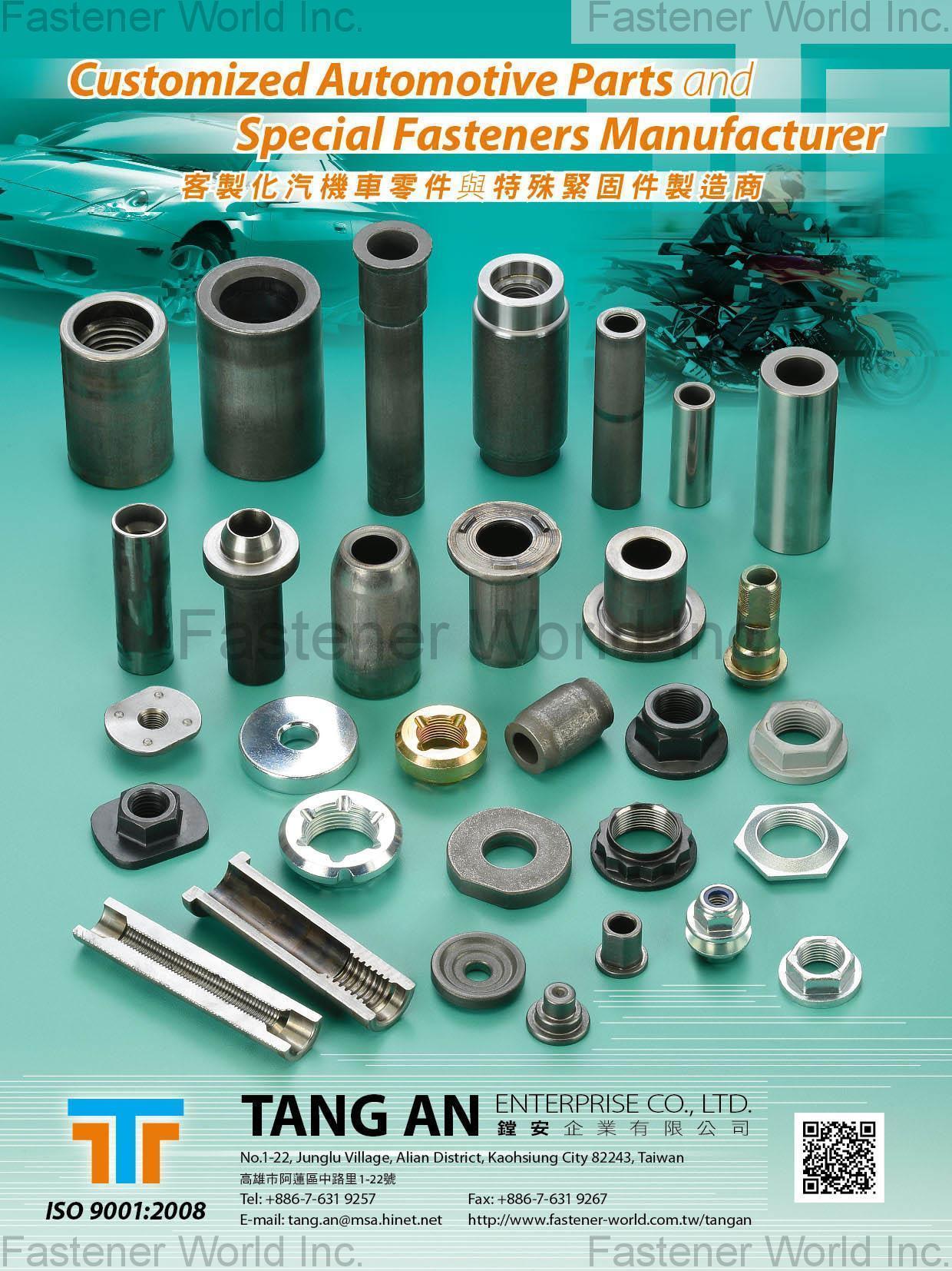 TANG AN ENTERPRISE CO., LTD. , Customized Automotive Parts, Special Fasteners , Automotive Parts
