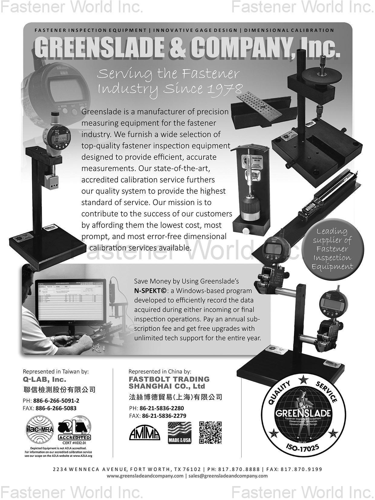 GREENSLADE & COMPANY, INC. , Fastener Inspection Equipment, Innovative Gage Design, Dimensional Calibration