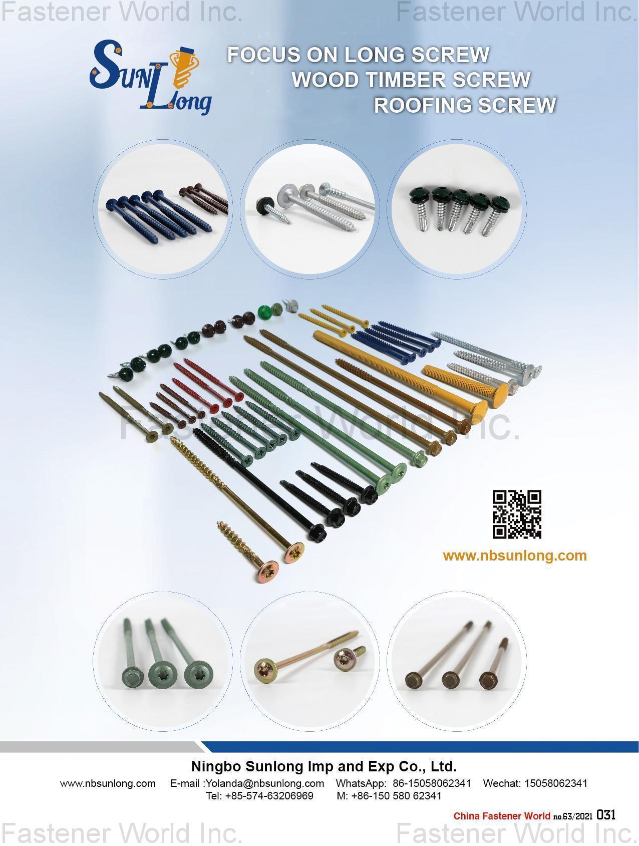 NINGBO SUNLONG IMP AND EXP CO., LTD. , Wood Screws, Construction Fasteners, Roofing Screws, Bi-metal Self-drilling Screws, Long Carriage Bolts, Stainless Steel Screws, Chipboard Screws