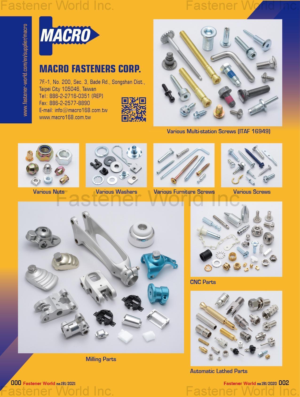 MACRO FASTENERS CORP. , Various Multi-station Screws, Various Nuts, Various Washers, Various Furniture Screws, Various Screws, CNC Parts, Milling Parts, Automatic Lathed Parts