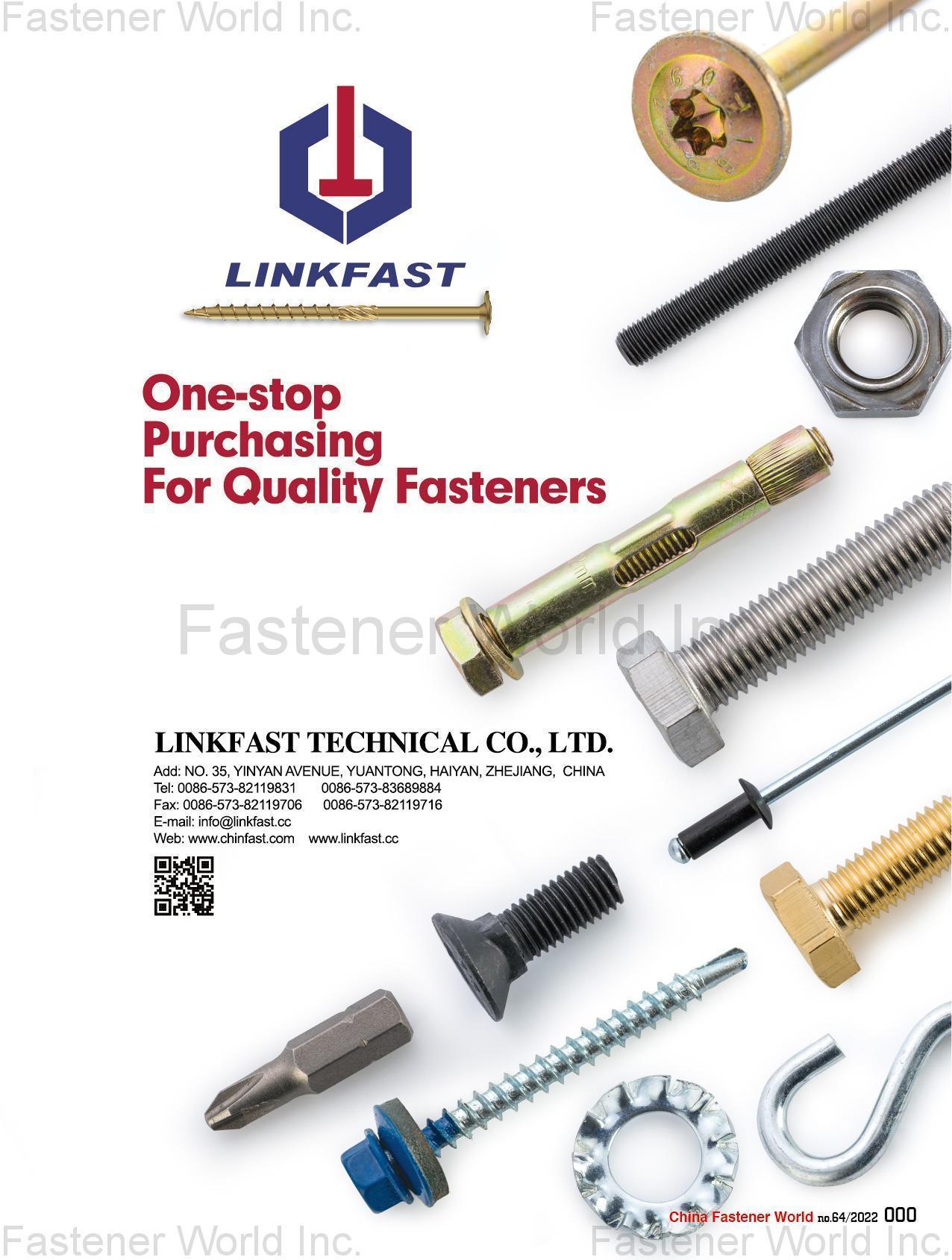 LINKFAST TECHNICAL CO., LTD. , Flat Washers/ All Kinds of Nuts/All Kinds of Screws /Thread Rods / Rivets / Sleeve Anchors / Drop-in Anchors / Wedge Anchors / Clamps in General / Stamped Parts / Tapping Screws / Hexagon Head Bolts