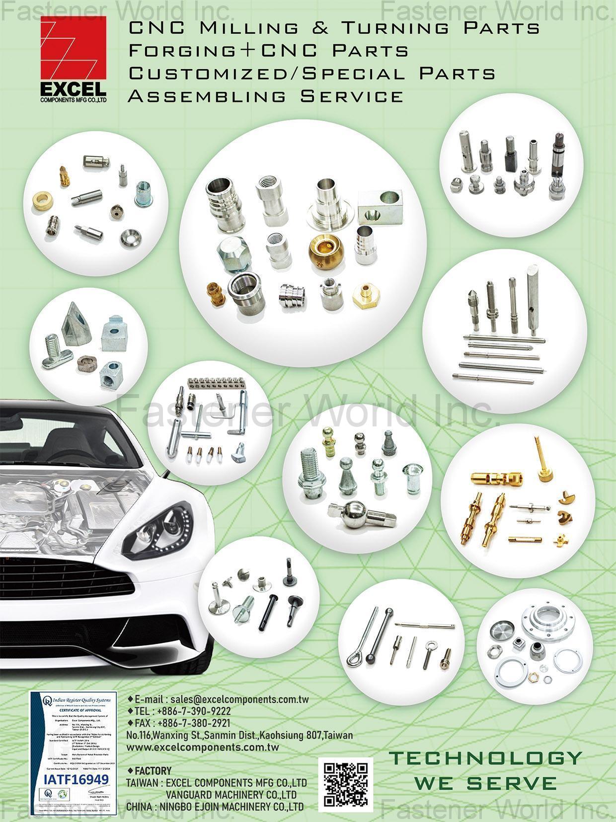 EXCEL COMPONENTS MFG. CO., LTD. , CNC Milling & Turning Parts, Forging+CNC Parts, Customized/Special Parts, Assembling Service