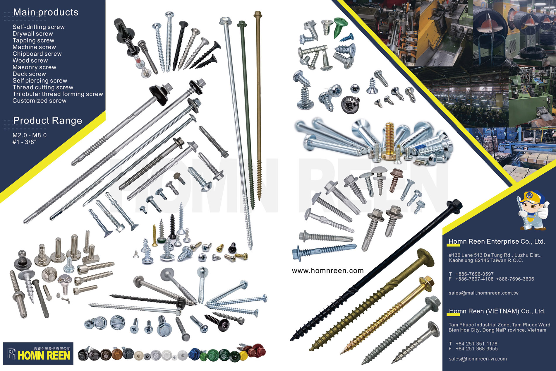 HOMN REEN ENTERPRISE CO., LTD.  , Self-Drilling Screws, Drywall Screws, Tapping Screws, Machine Screws, Chipboard Screws, Wood Screws, Masonry Screws, Deck Screws, Self Piercing Screws, Thread Cutting Screws, Trilobular Thread Forming Screws, Customized Screws