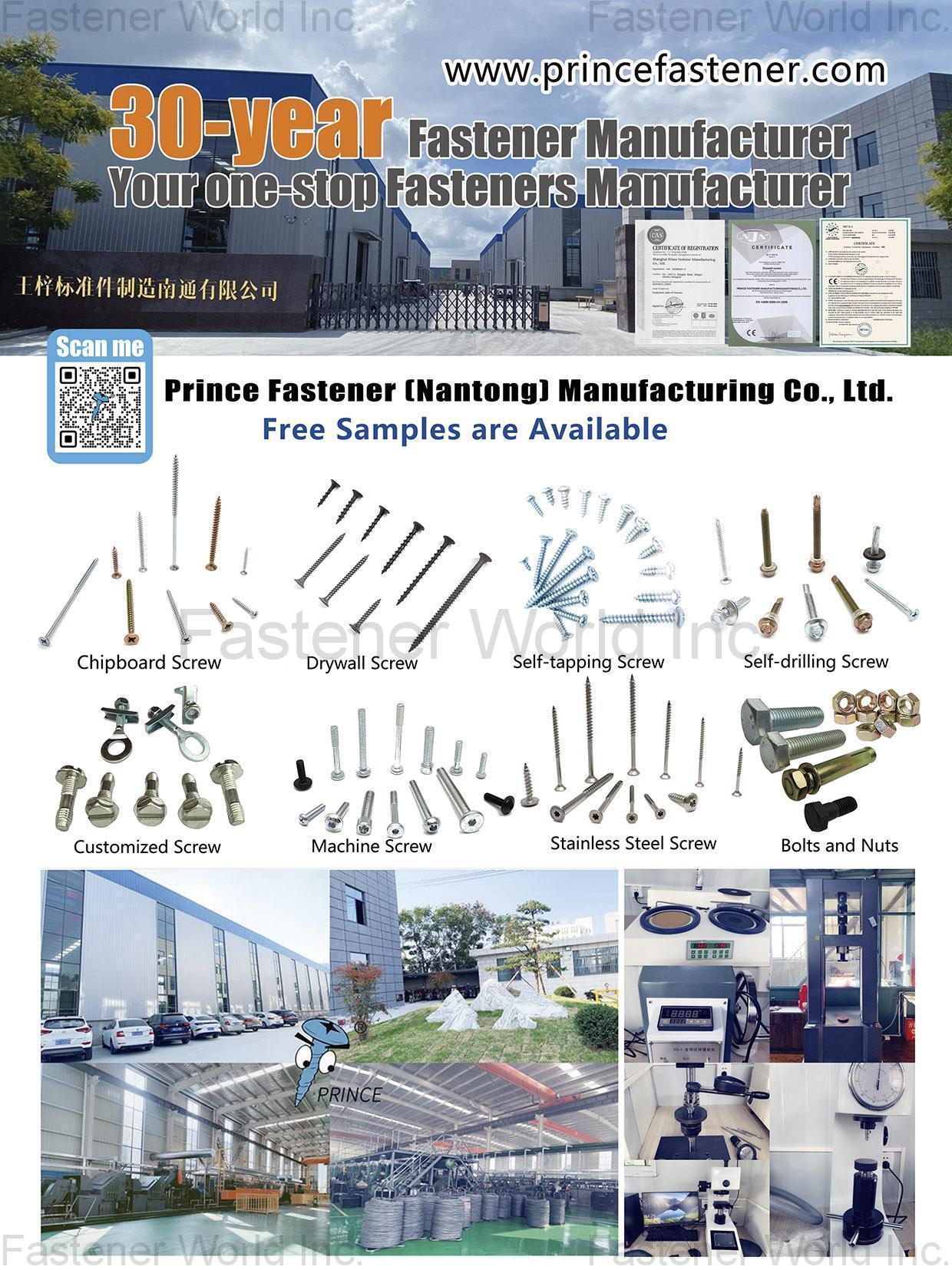 PRINCE FASTENER (NANTONG) MANUFACTURING CO., LTD. , Chipboard Screws, Drywall Screws, Self-tapping Screws, Self-drilling Screws, Customized Screws, Machine Screws, Stainless Steel Screws, Bolts, Nuts