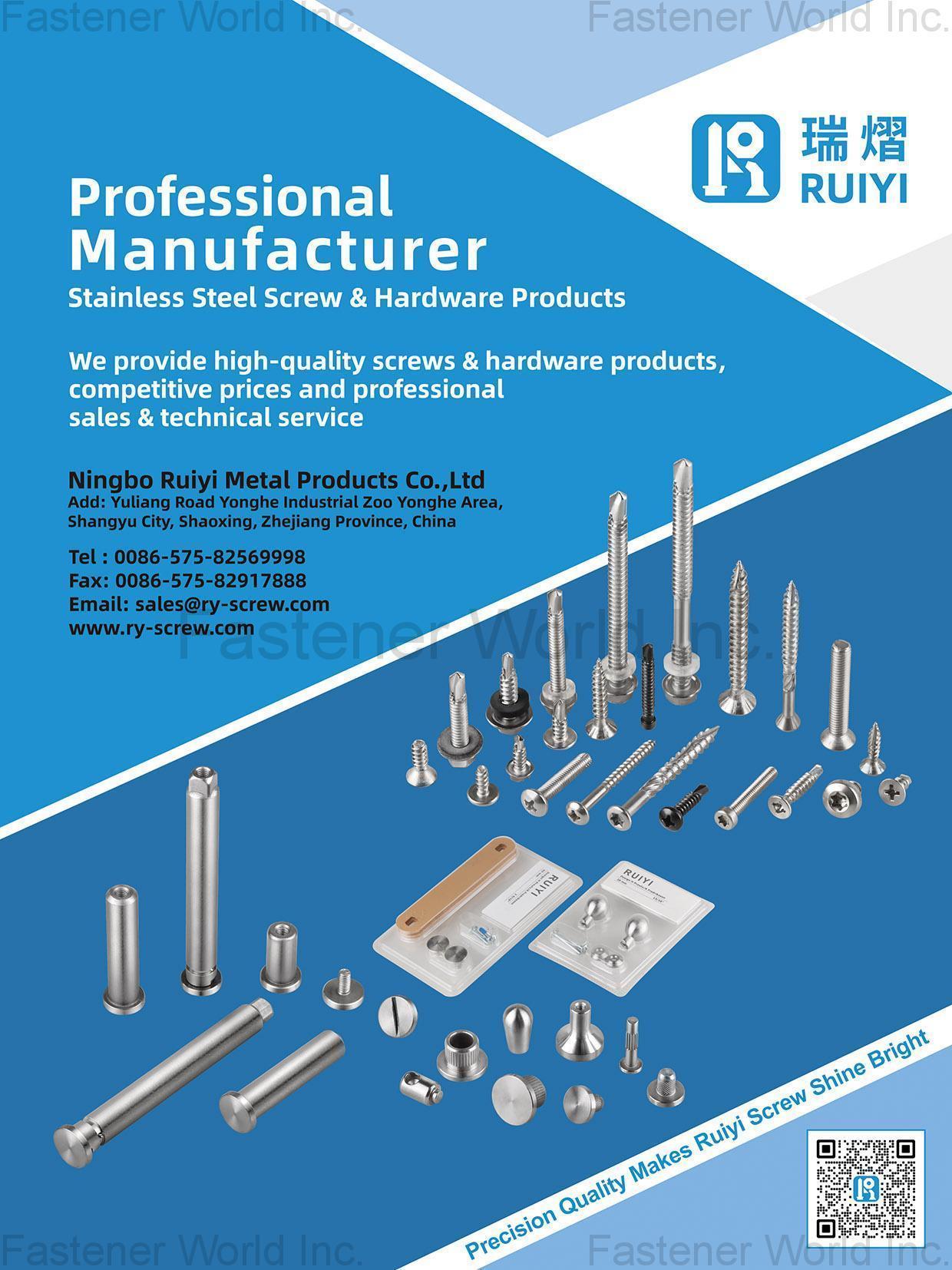 NINGBO RUIYI METAL PRODUCTS CO., LTD. , Stainless Stell Screw.Hardware Products