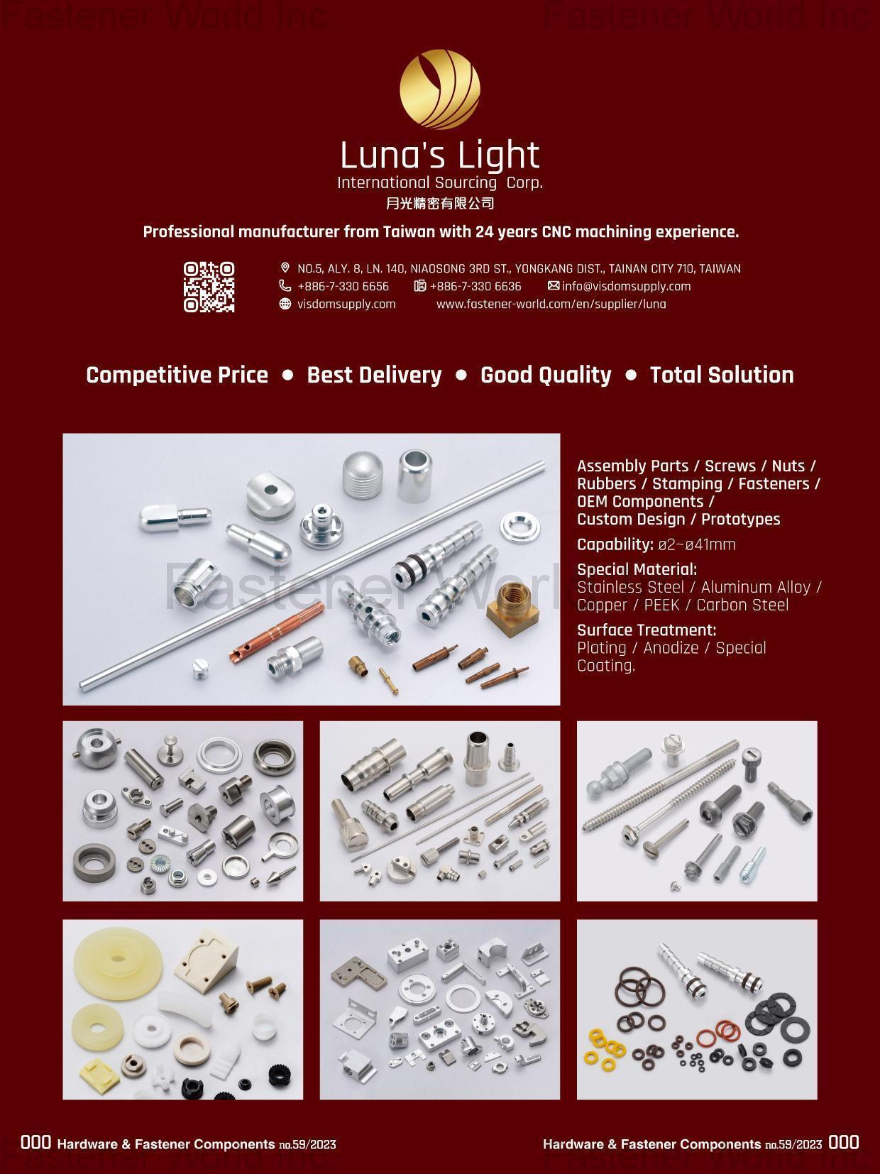 Luna's Light International Sourcing Corporation , CNC Machining Parts, Assembly Parts, Screws, Nuts, Rubbers, Stamping Fasteners, OEM Components, Custom Design, Prototypes